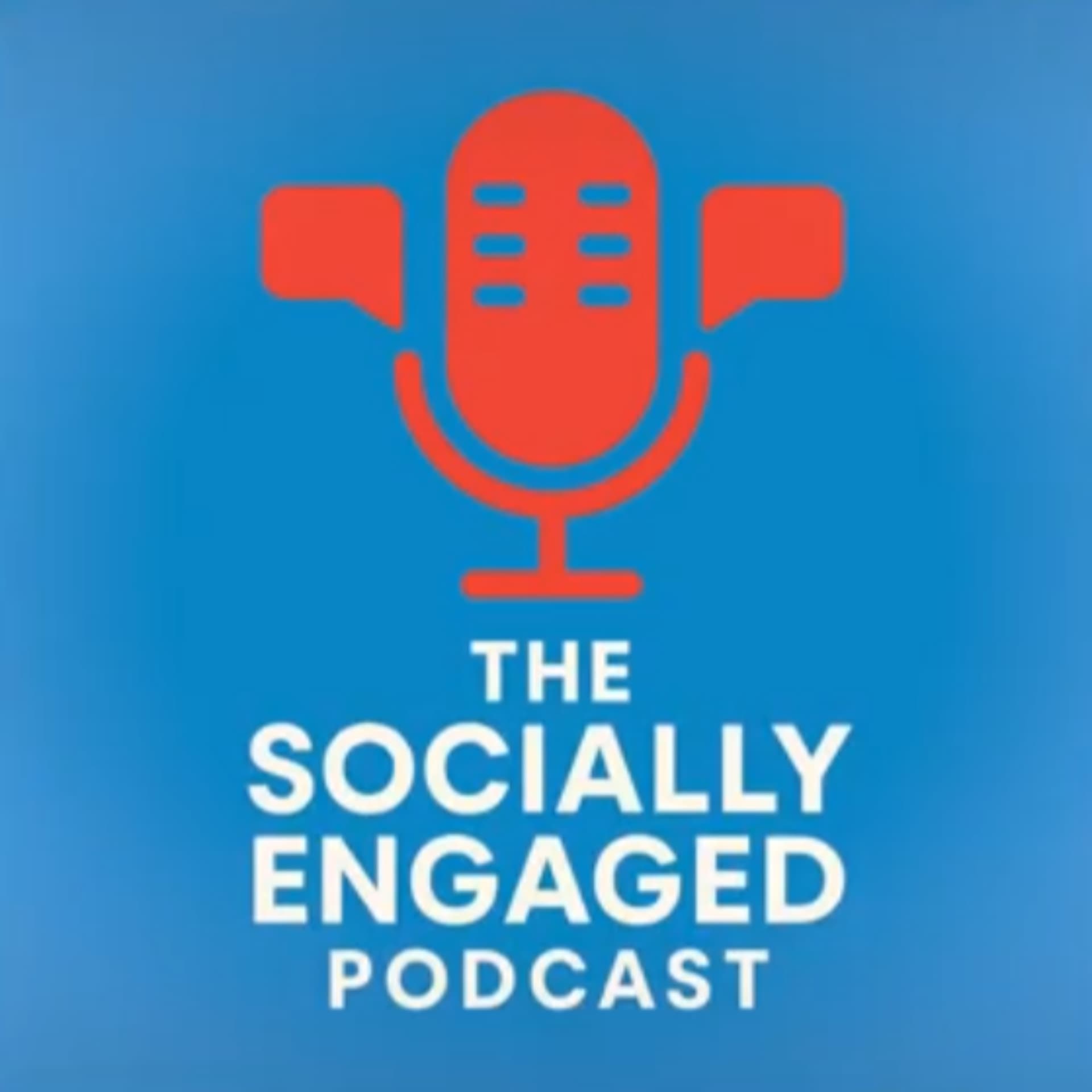 The Socially Engaged Podcast - Podcasts