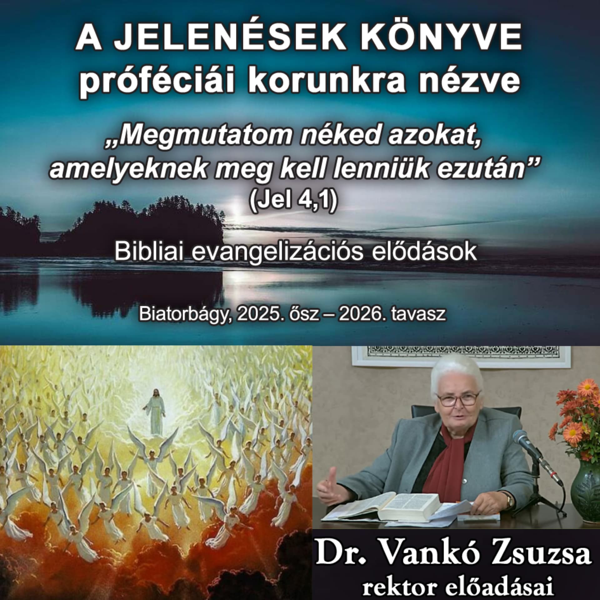 A Jelenések könyve próféciái korunkra nézve - Podcasts