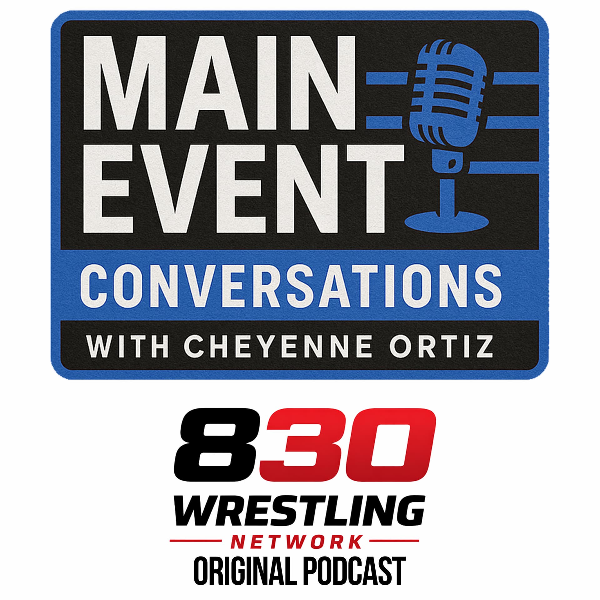 Main Event Conversations with Cheyenne Ortiz - Podcasts