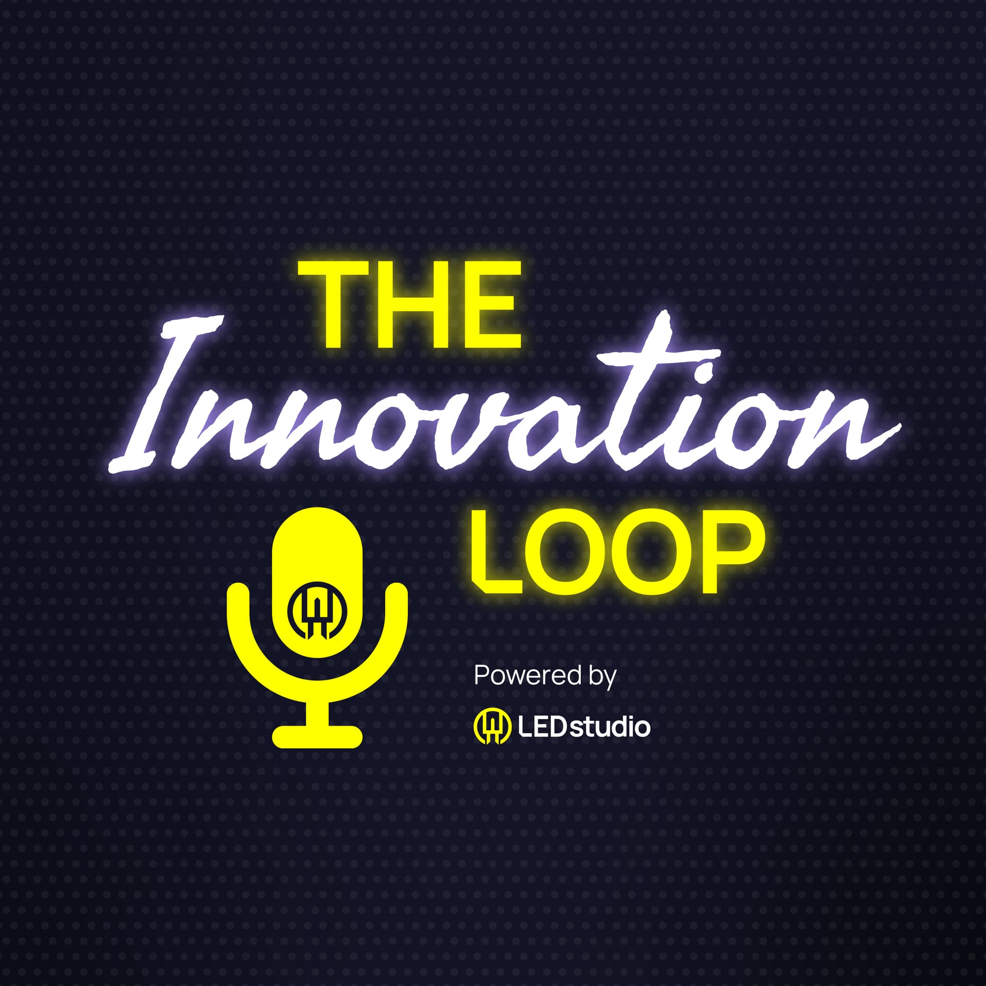 The Innovation Loop - Podcasts