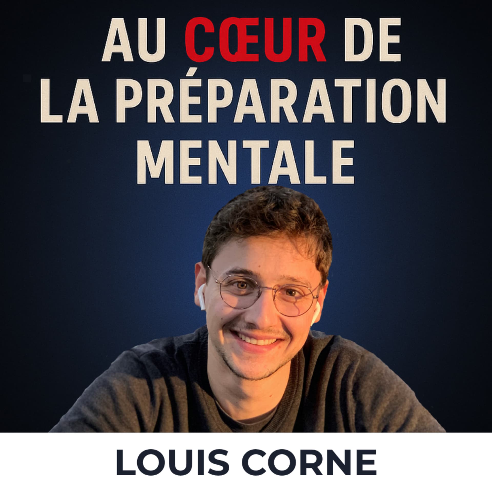 Au Cœur de la Préparation Mentale - Podcasts