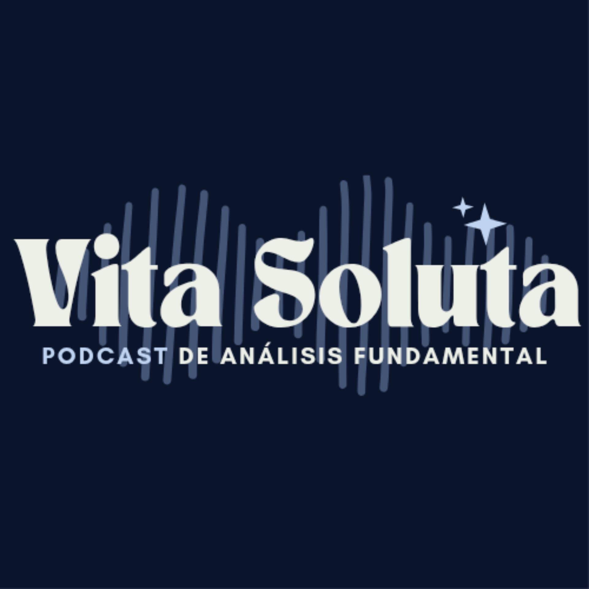 Vita Soluta. Análisis Fundamental de Empresas - Podcasts