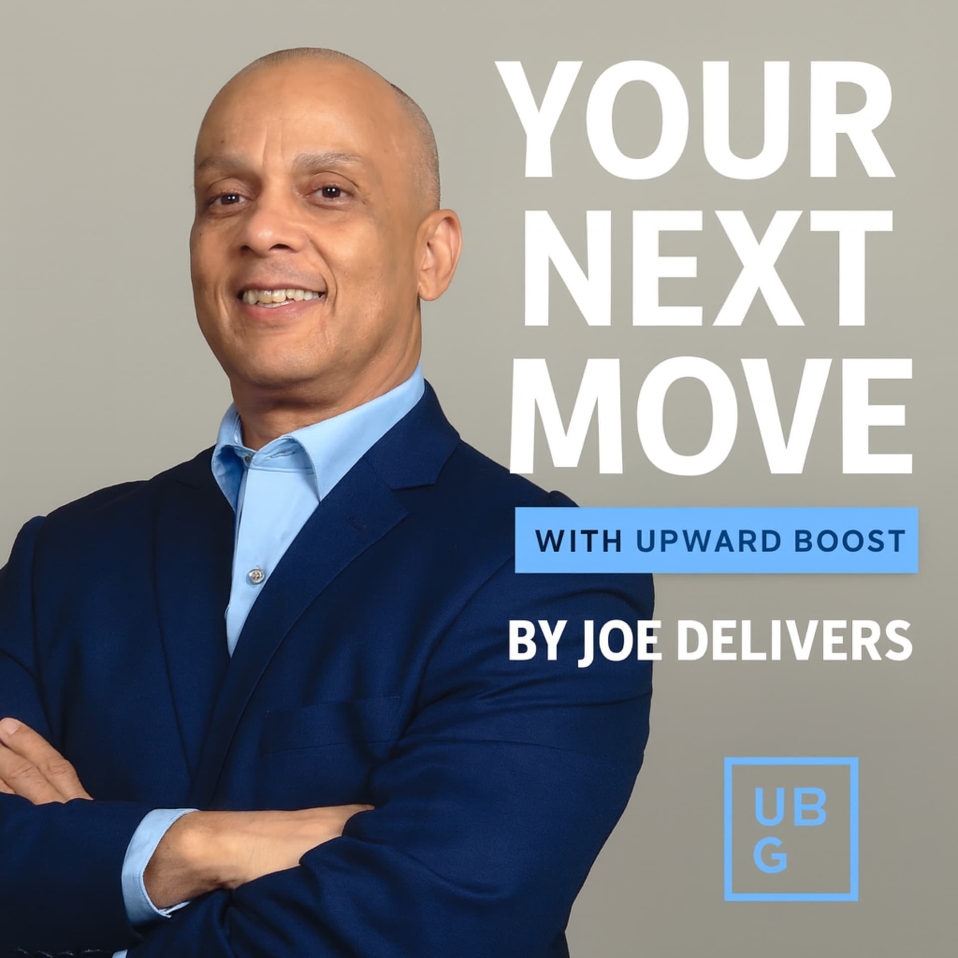 Your Next Move with Upward Boost - Podcasts