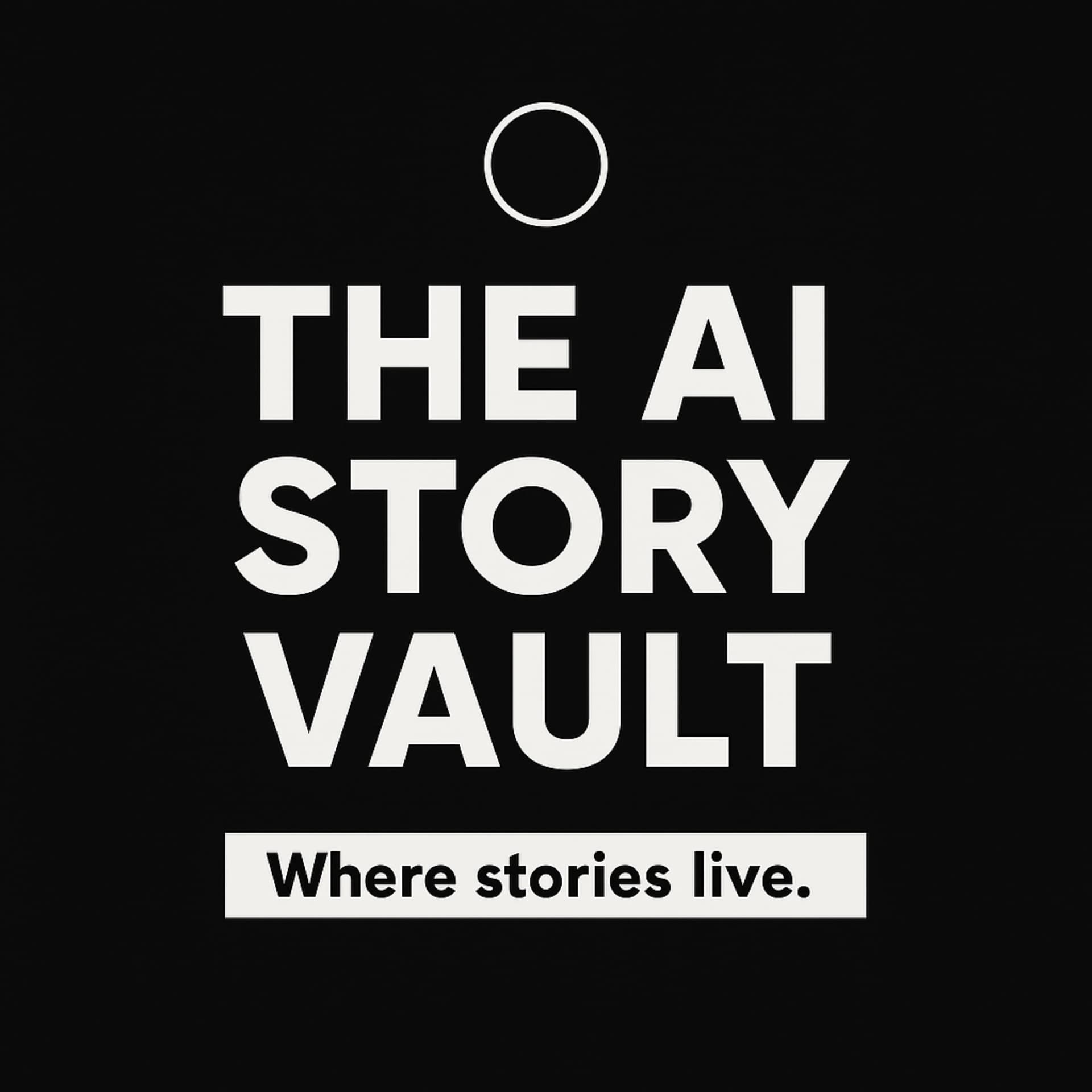 The AI Story Vault - Podcasts