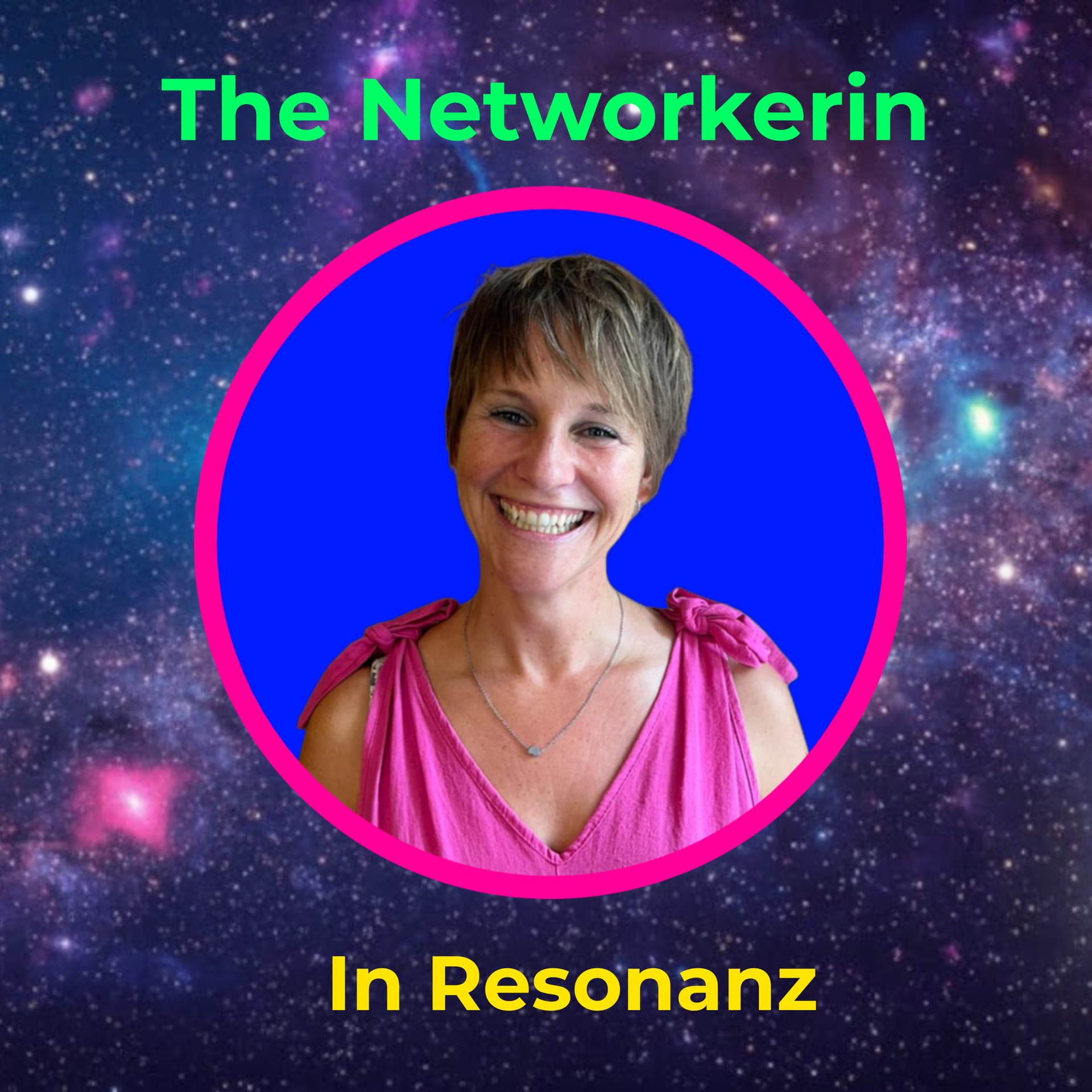 The Networkerin - In Resonanz - Podcasts
