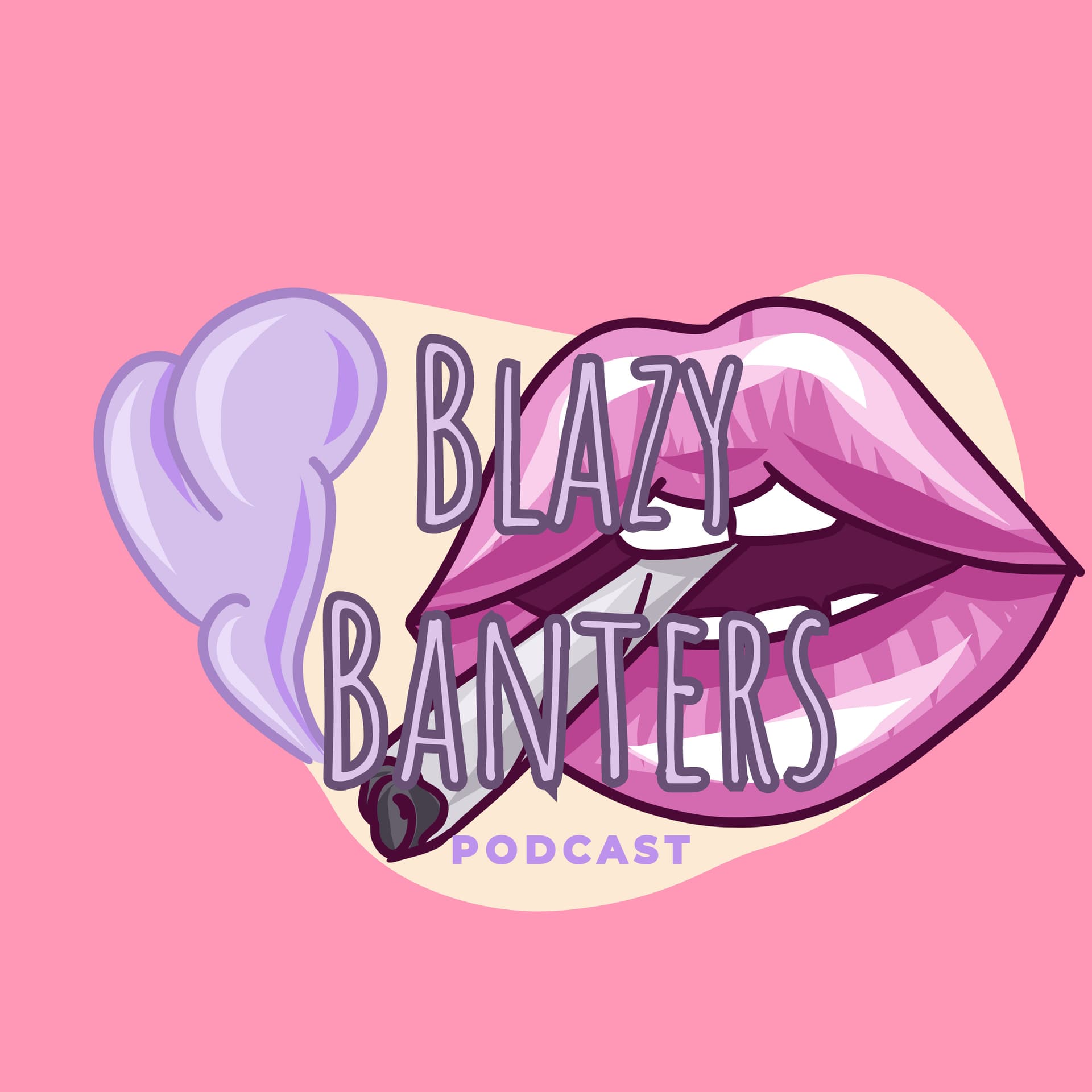 Blazy Banters - Podcasts