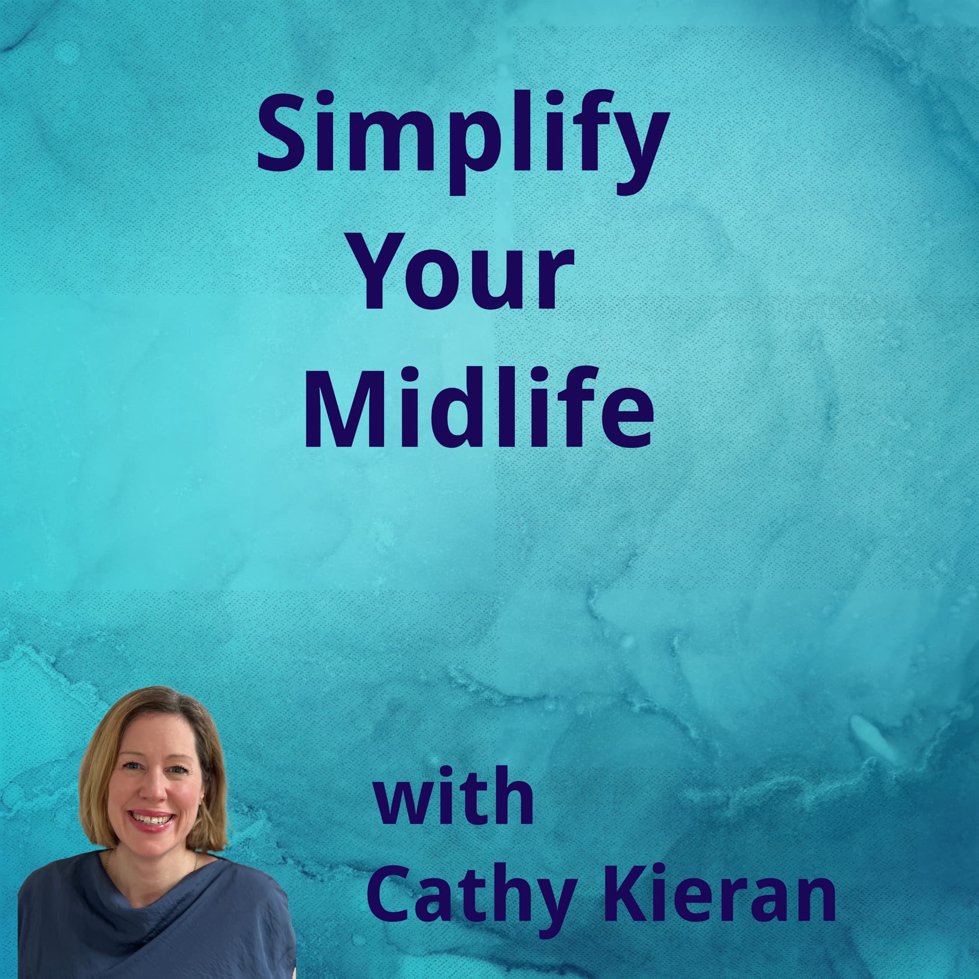 Simplify Your Midlife - Podcasts