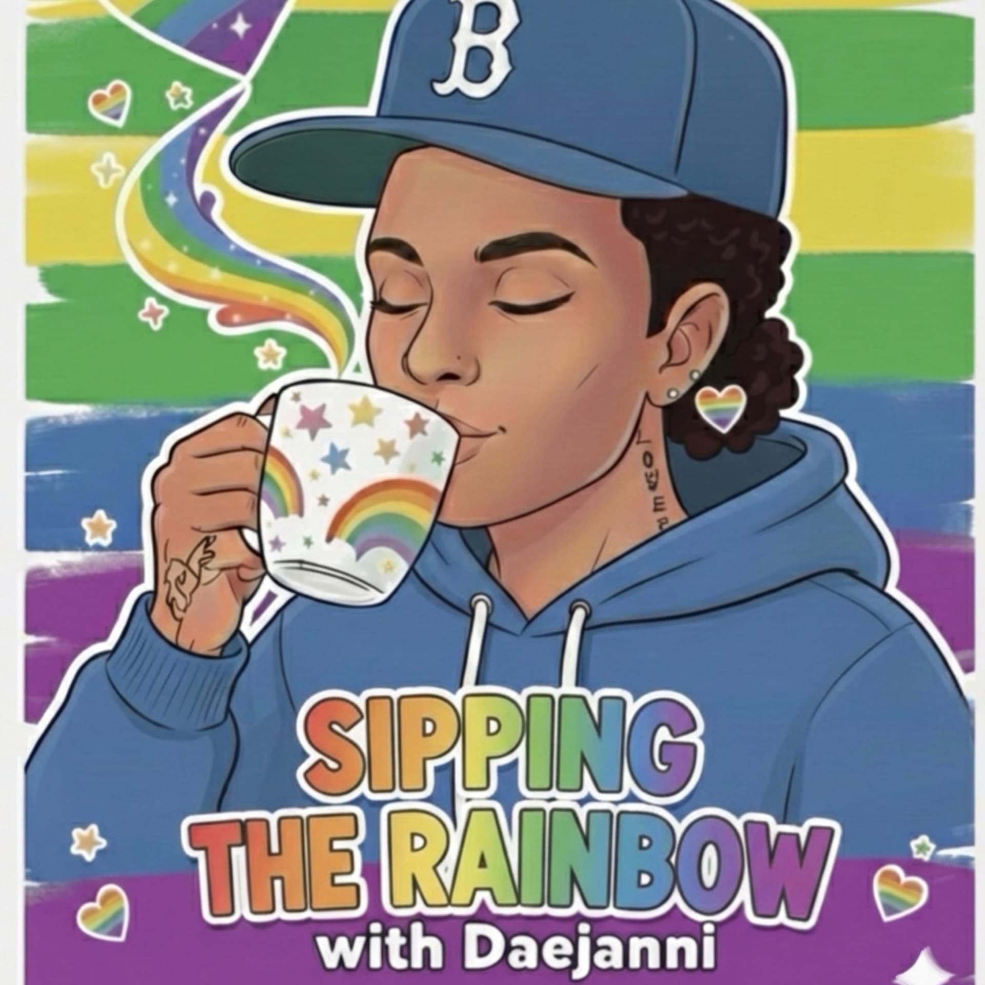 Sipping The Rainbow With Daejanni - Podcasts