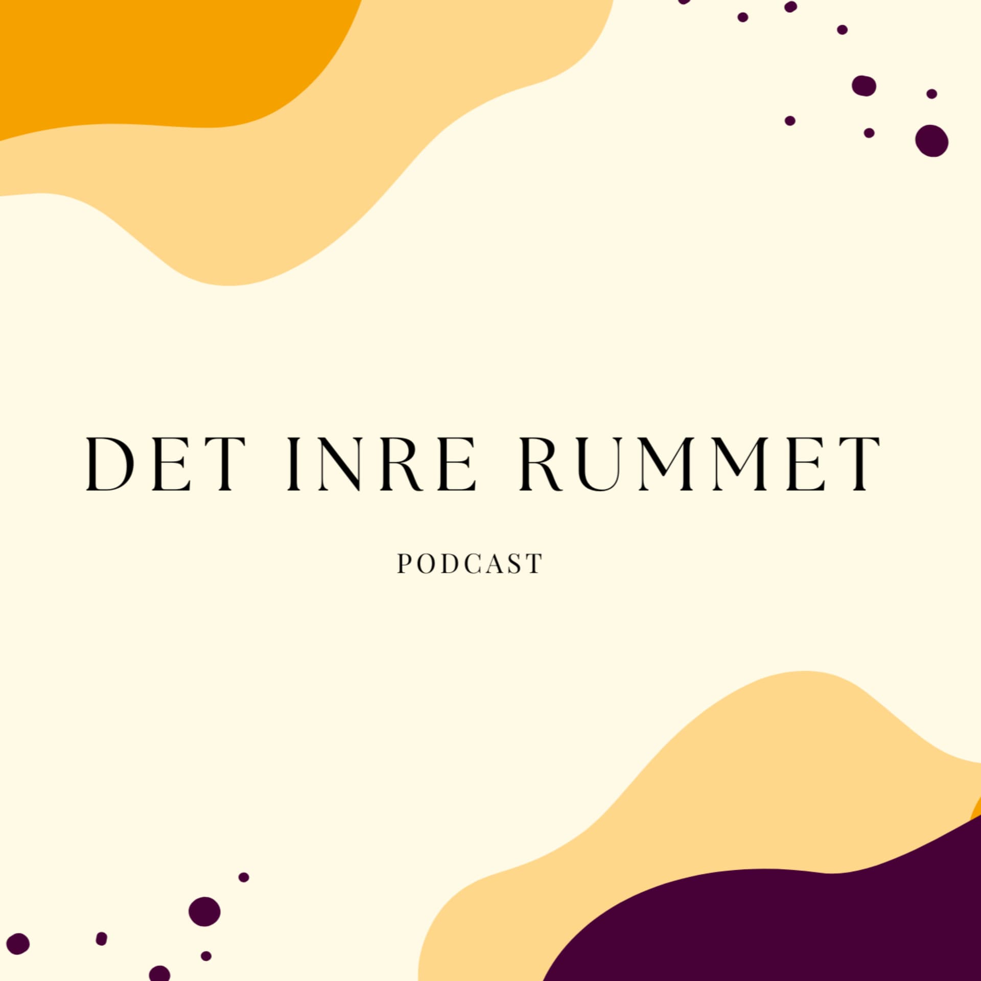 Det Inre Rummet - Podcasts
