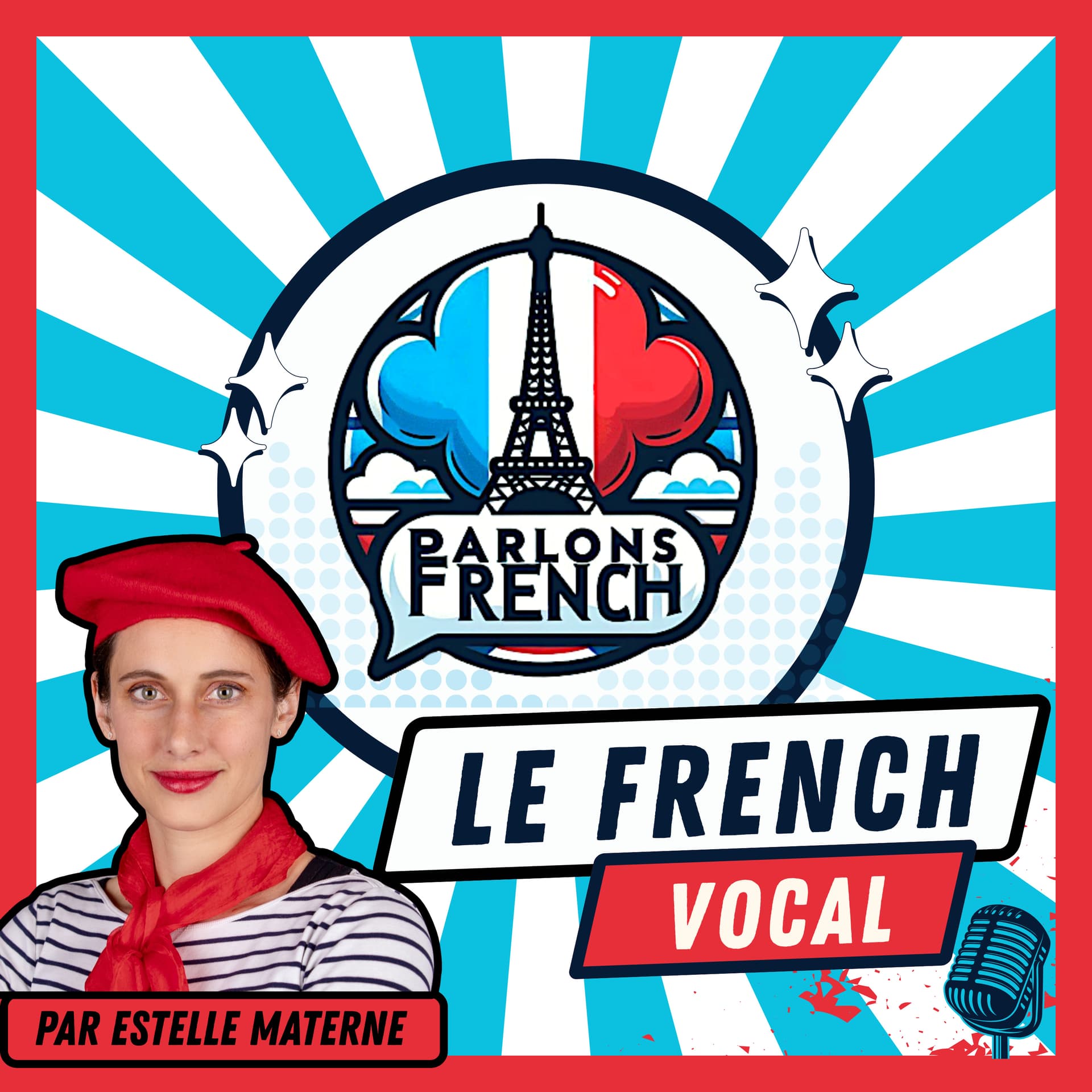 Le French Vocal - de Parlons French - Podcasts