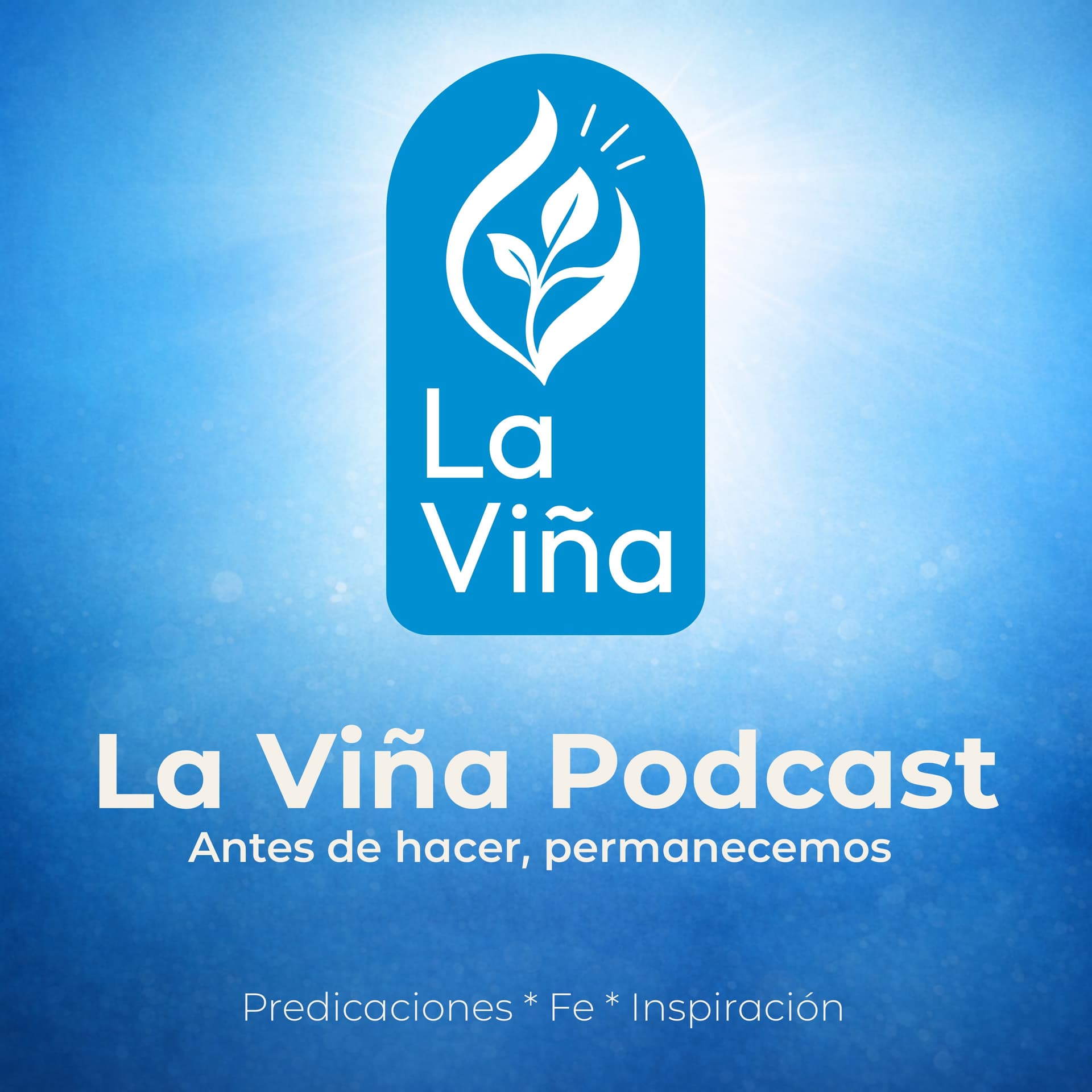 La Viña de Querétaro - Podcasts