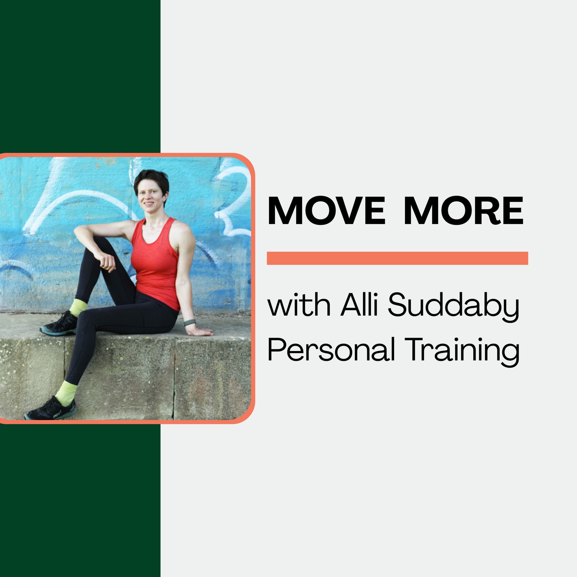 Move More, with Alli Suddaby Personal Training - Podcasts