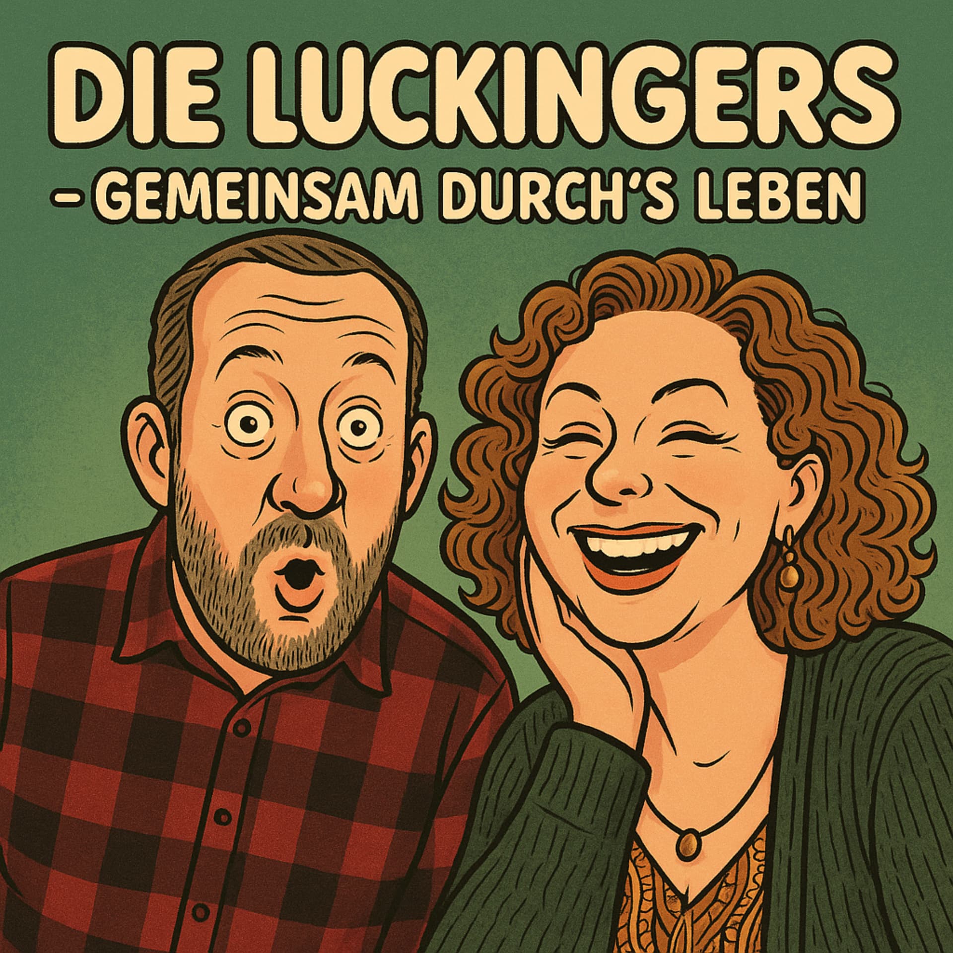 Die Luckingers – Gemeinsam durch's Leben! - Podcasts