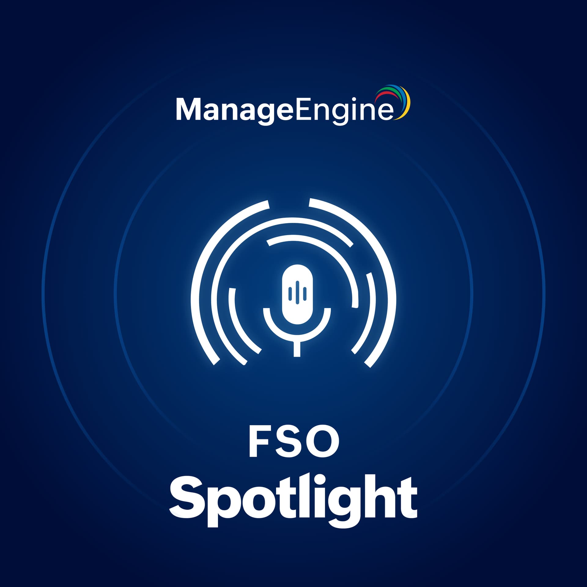 FSO Spotlight - Podcasts