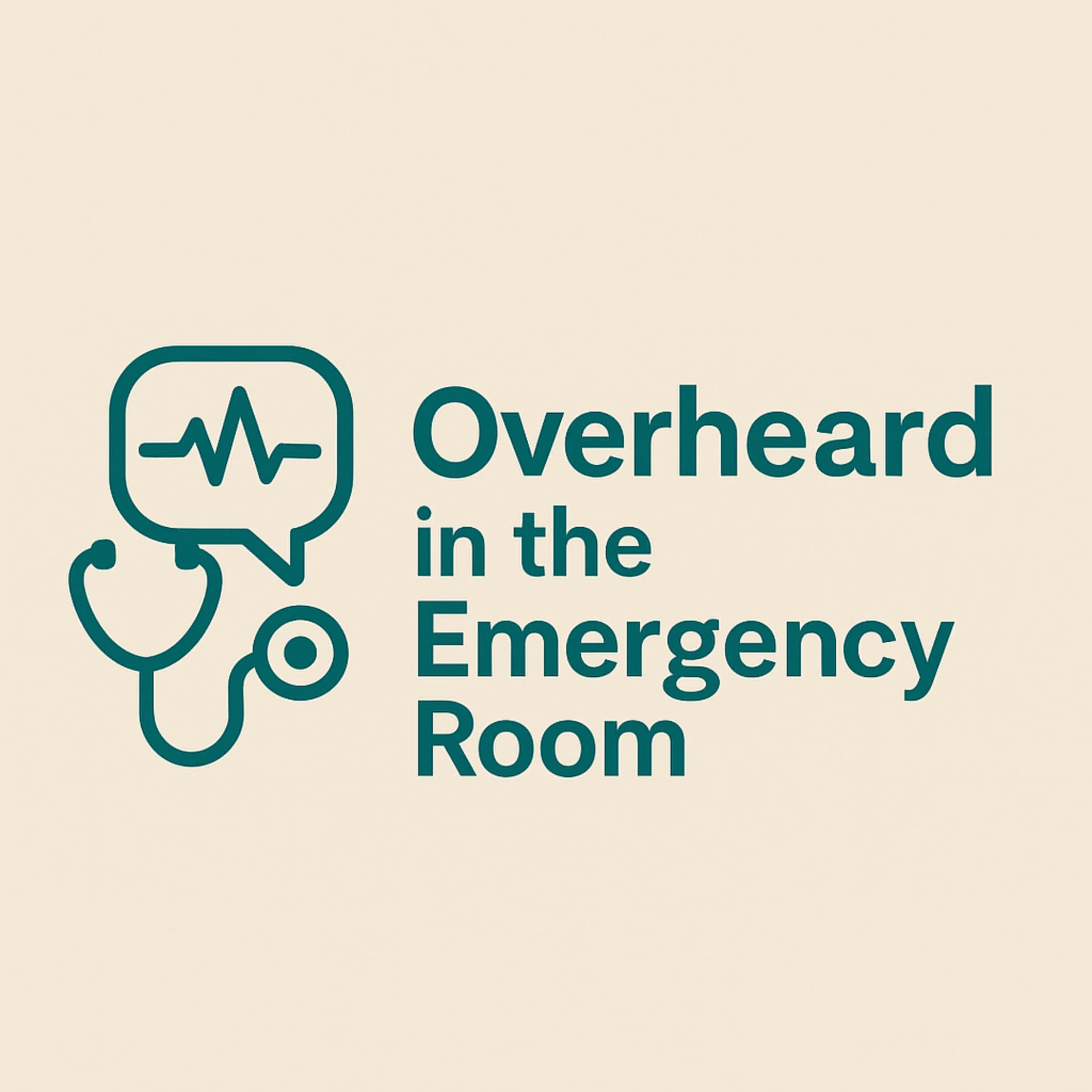 Overheard In The Emergency Room - Podcasts