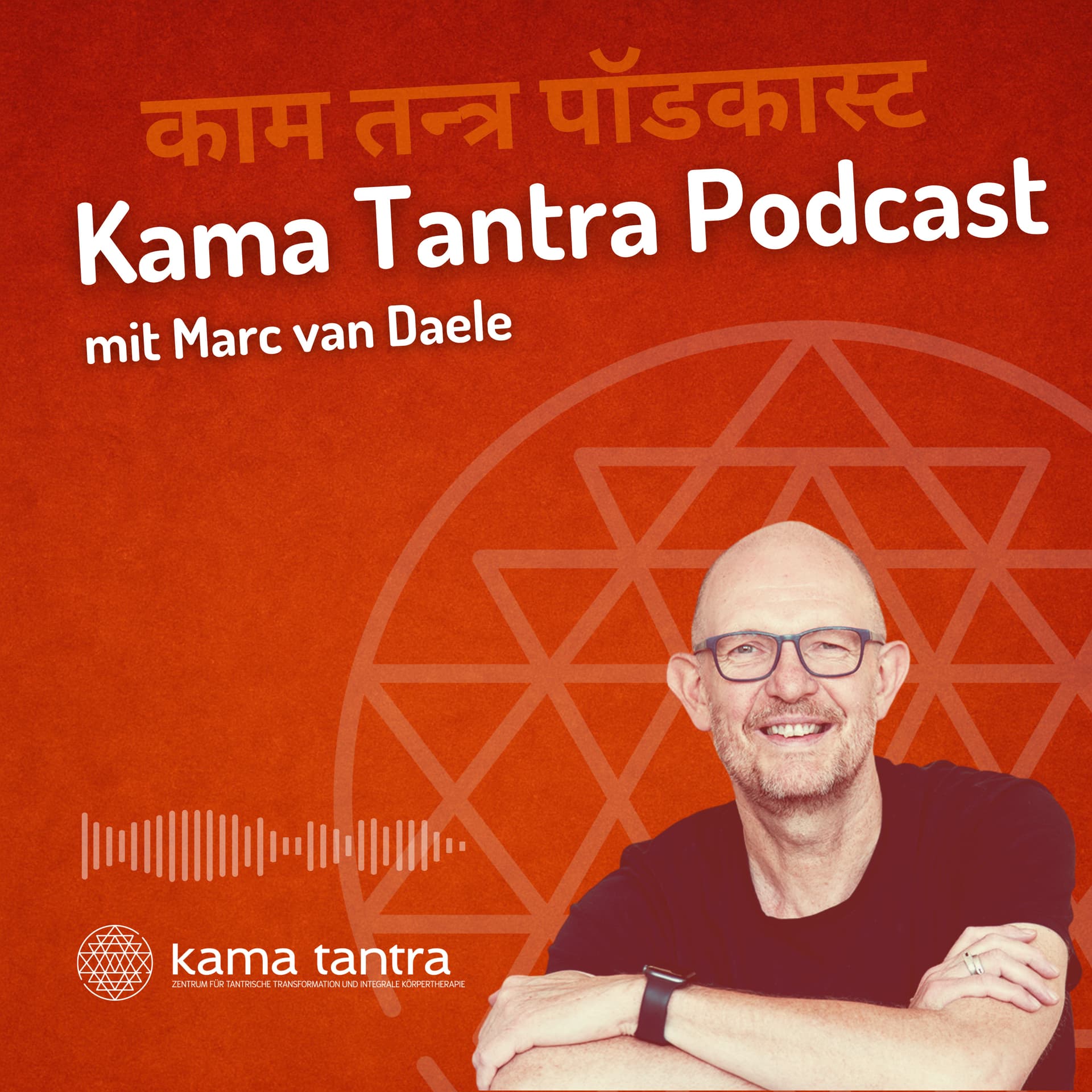 Kama Tantra Podcast - Podcasts