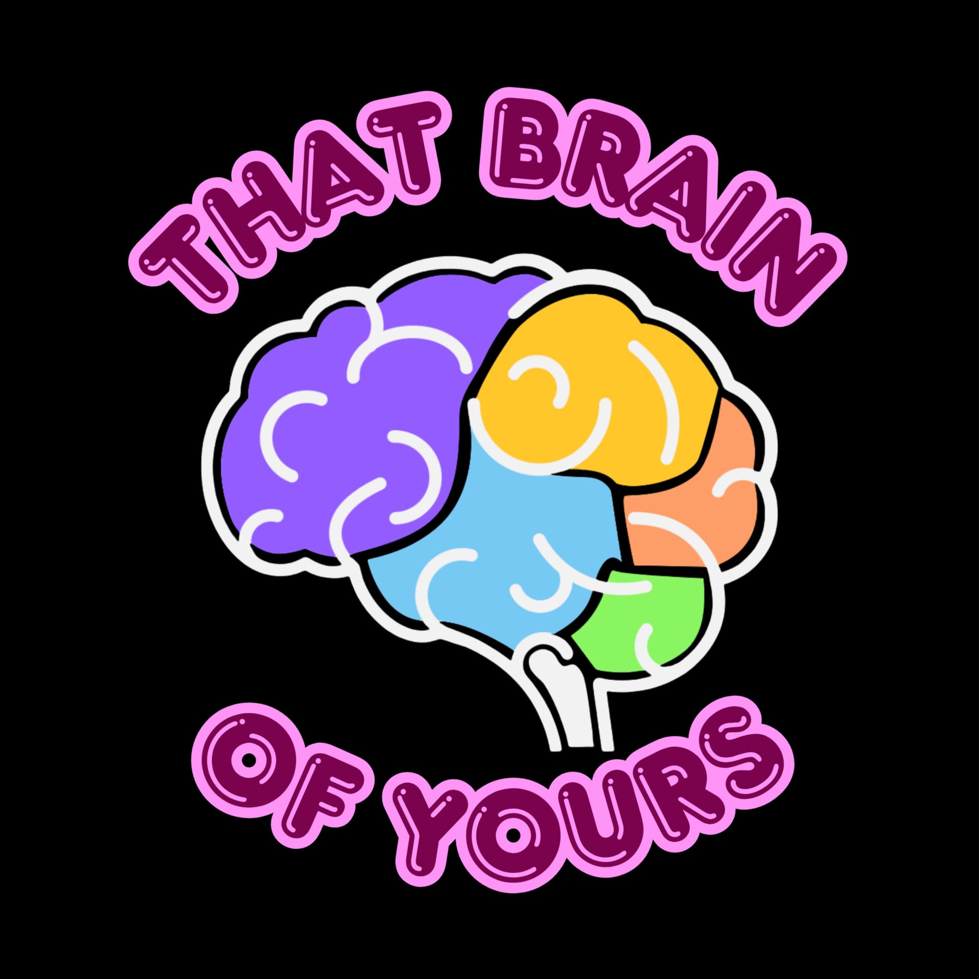 That Brain of Yours: The Glitch and the Function - Podcasts