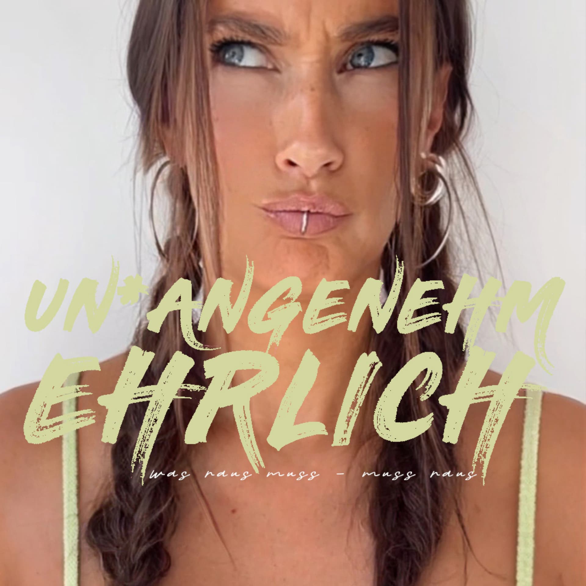 UN*ANGENEHM EHRLICH - Podcasts