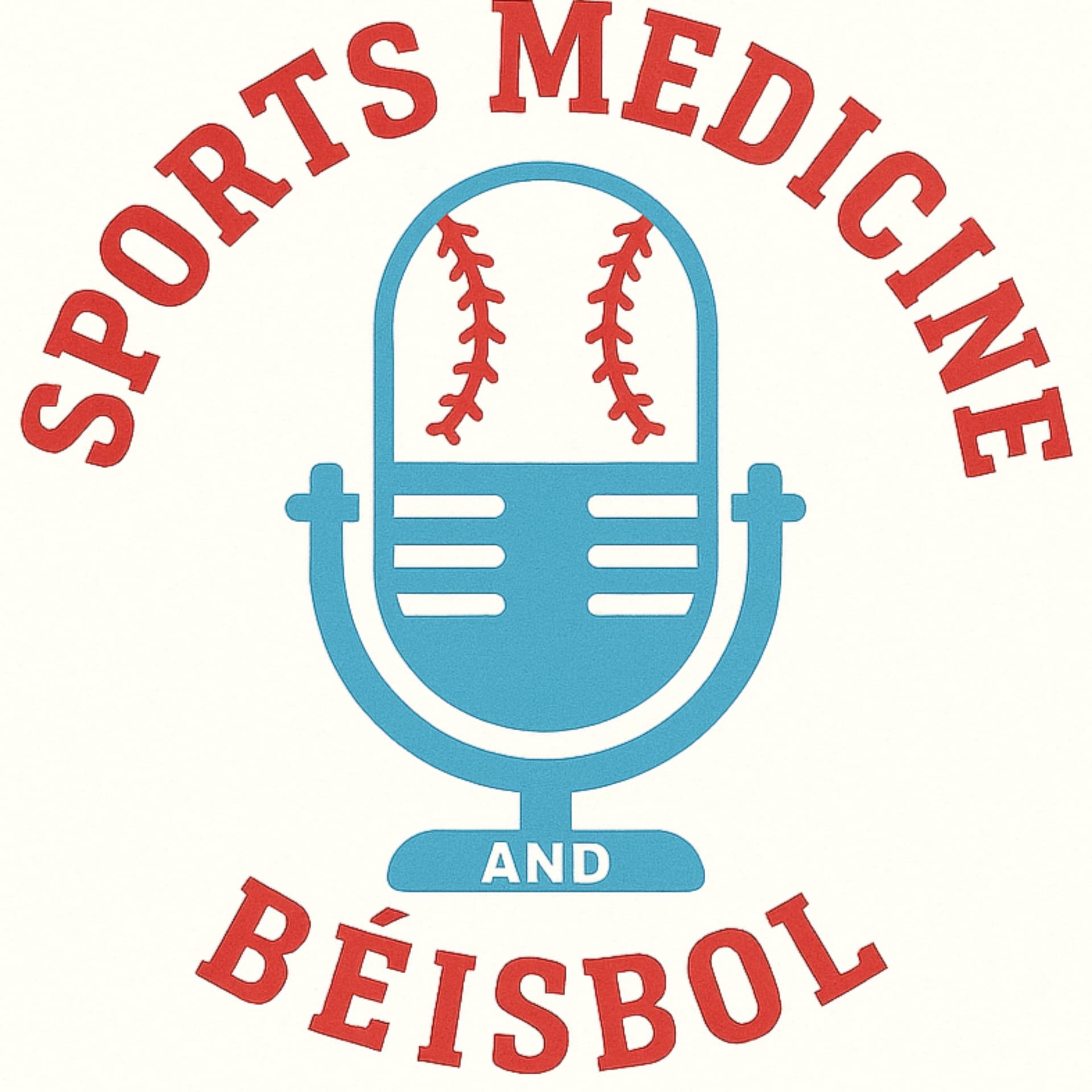 Sports Medicine and Béisbol - Podcasts