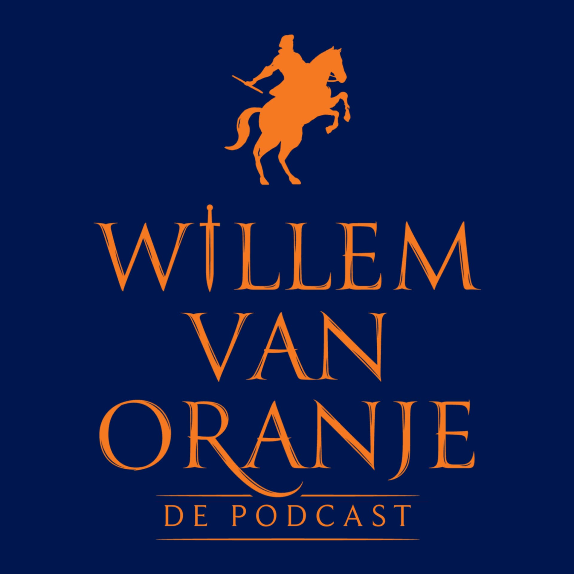 Willem van Oranje - De Podcast - Podcasts