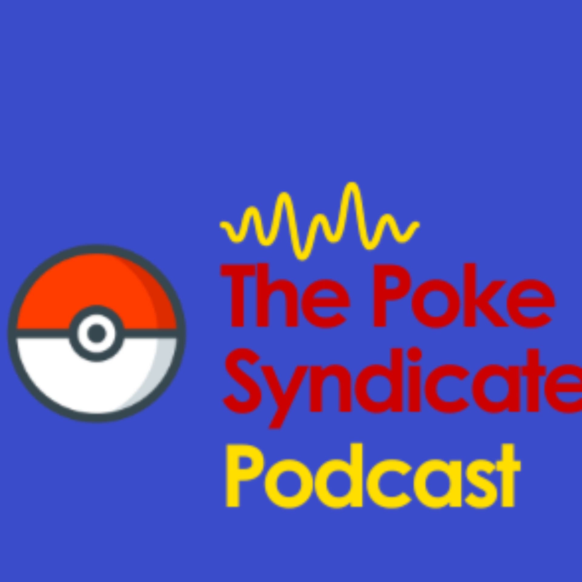 The Poke Syndicate Podcast - Podcasts