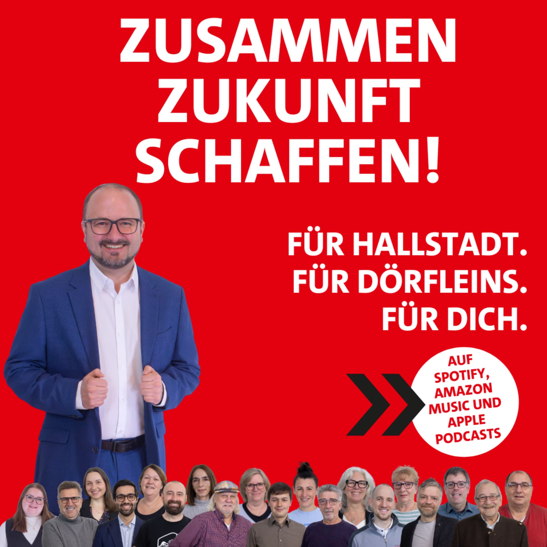 Zusammen Zukunft schaffen! Für Hallstadt. Für Dörfleins. Für Dich. - Podcasts