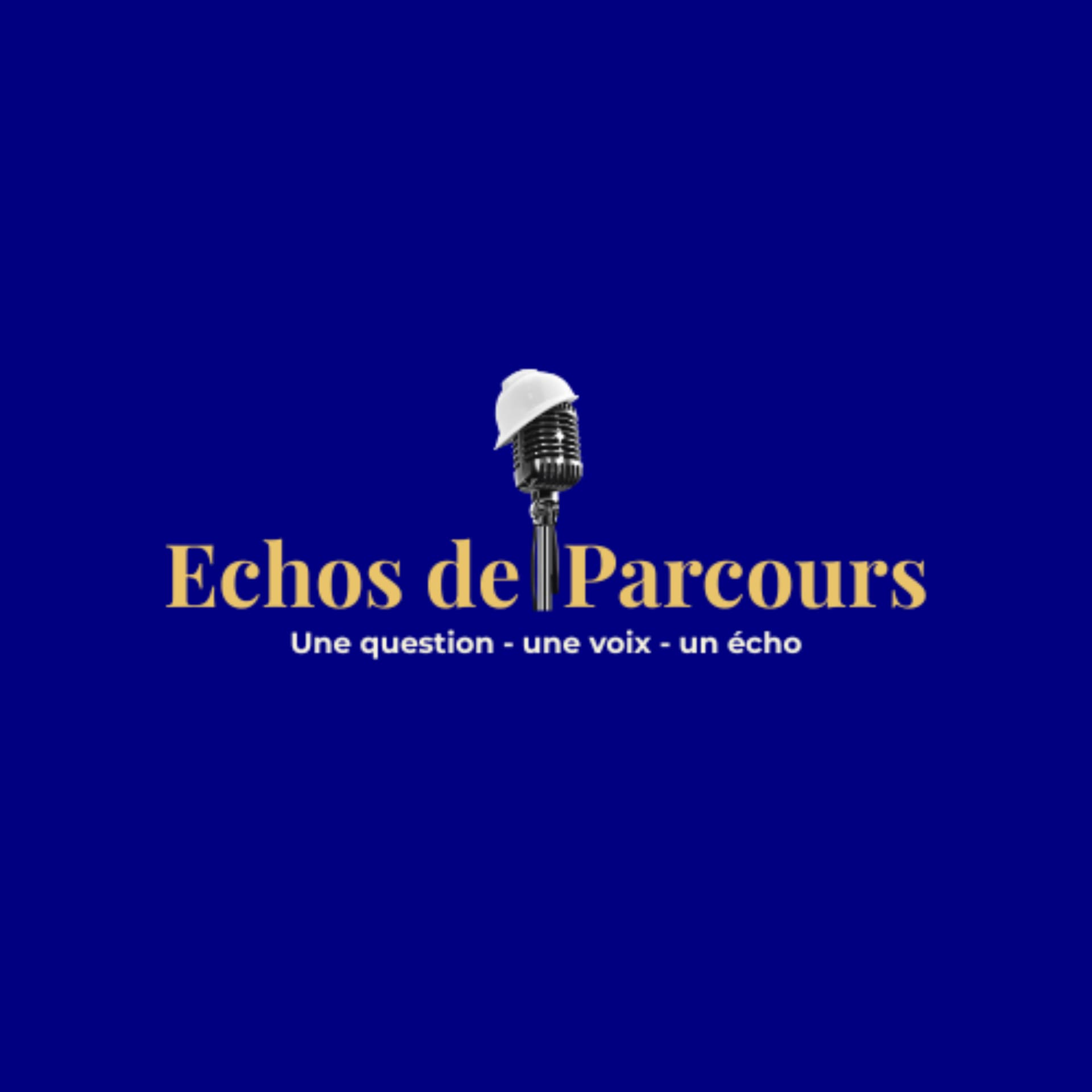Échos de Parcours - Podcasts