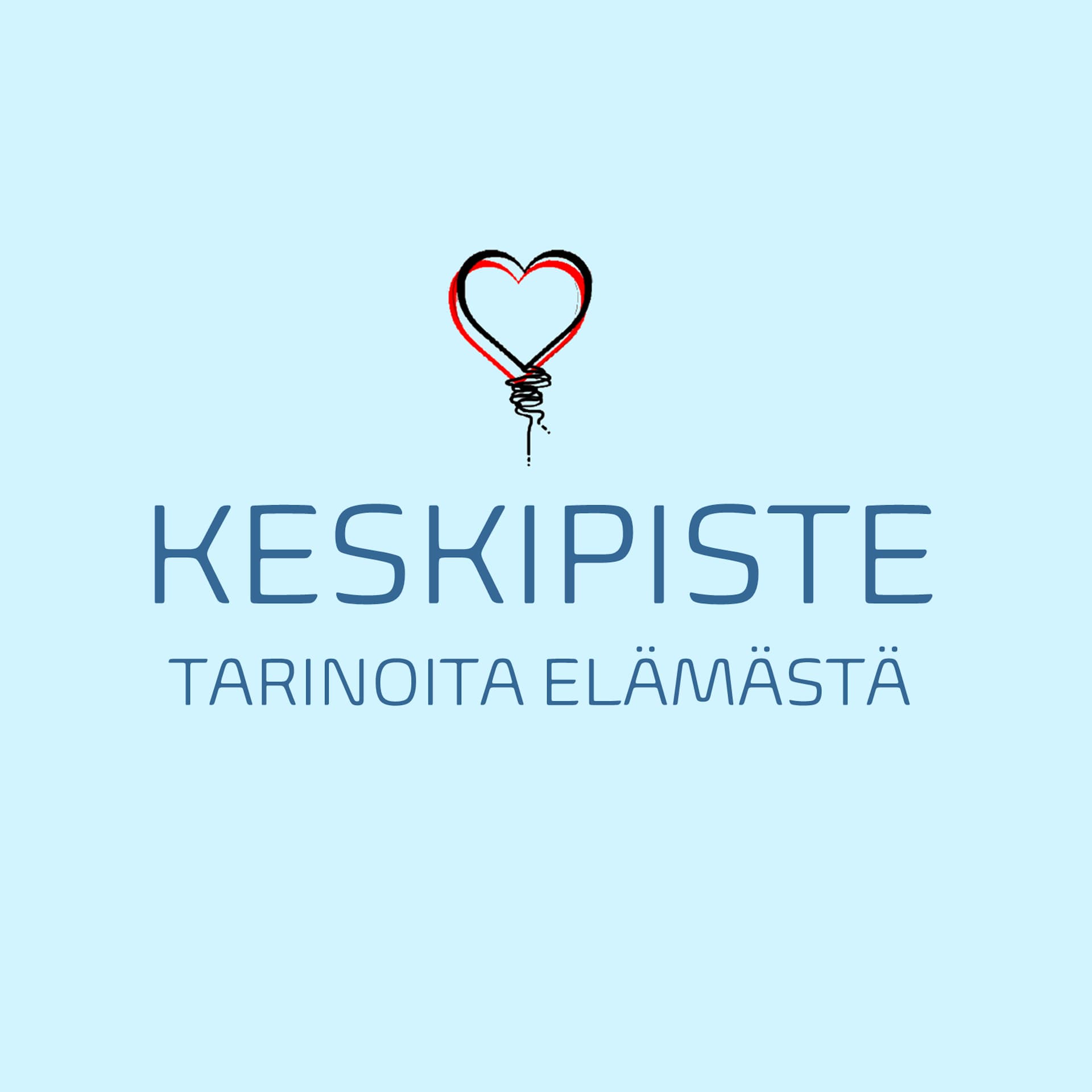 Keskipiste - tarinoita elämästä - Podcasts