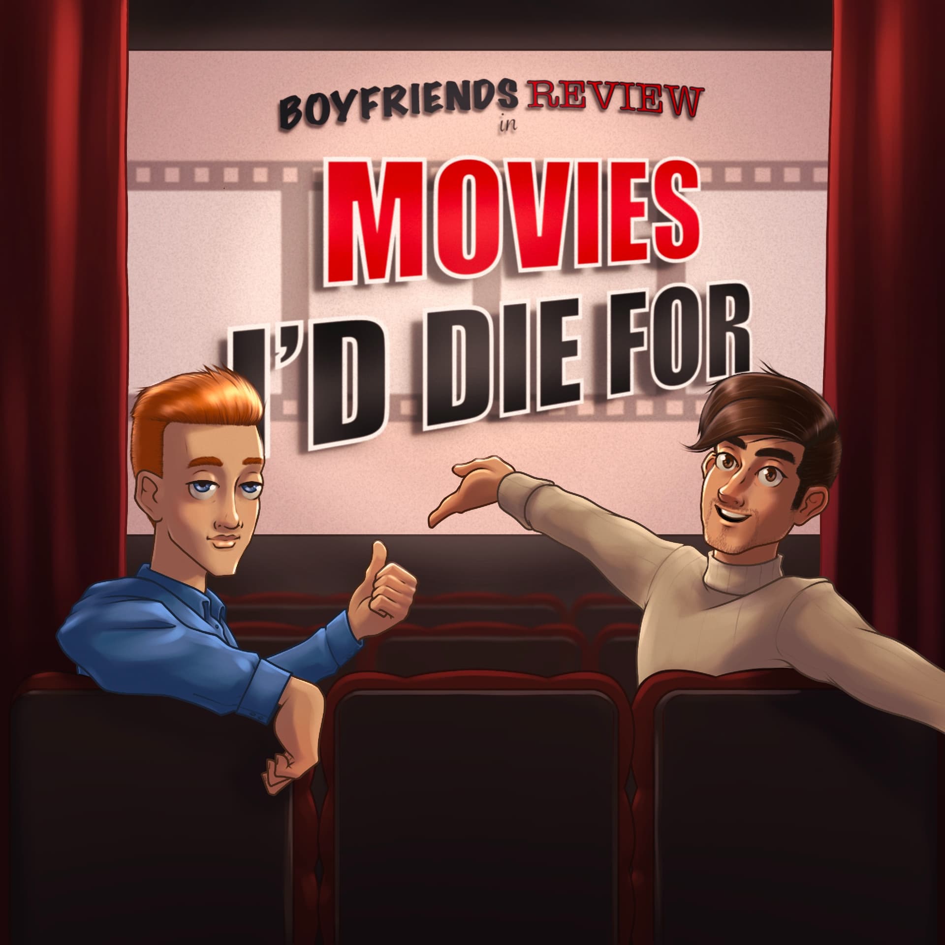 Movies I'd Die For - Podcasts