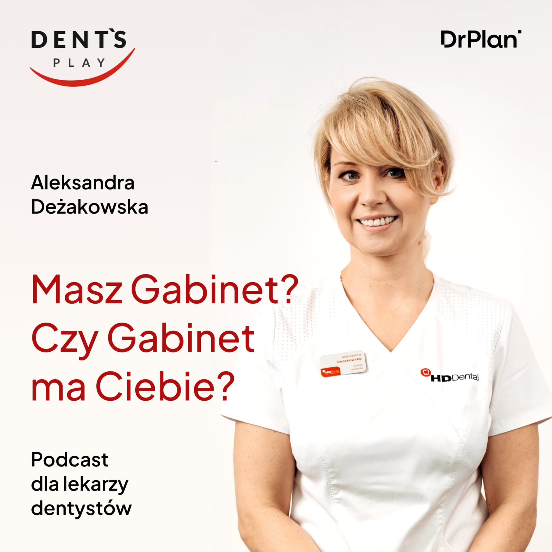 Masz Gabinet? Czy Gabinet ma Ciebie? - Podcasts