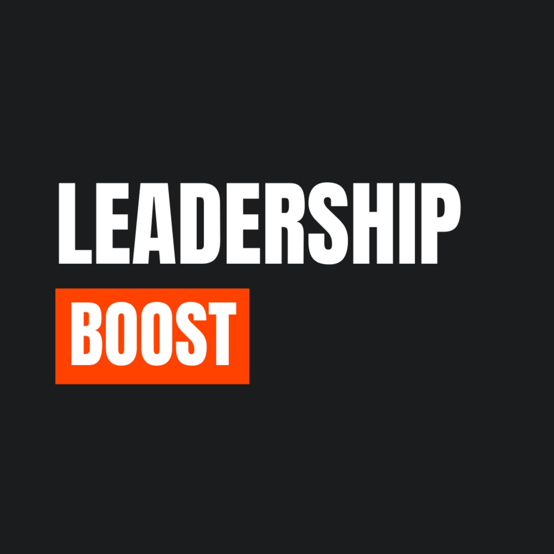 Leadership Boost - Podcasts