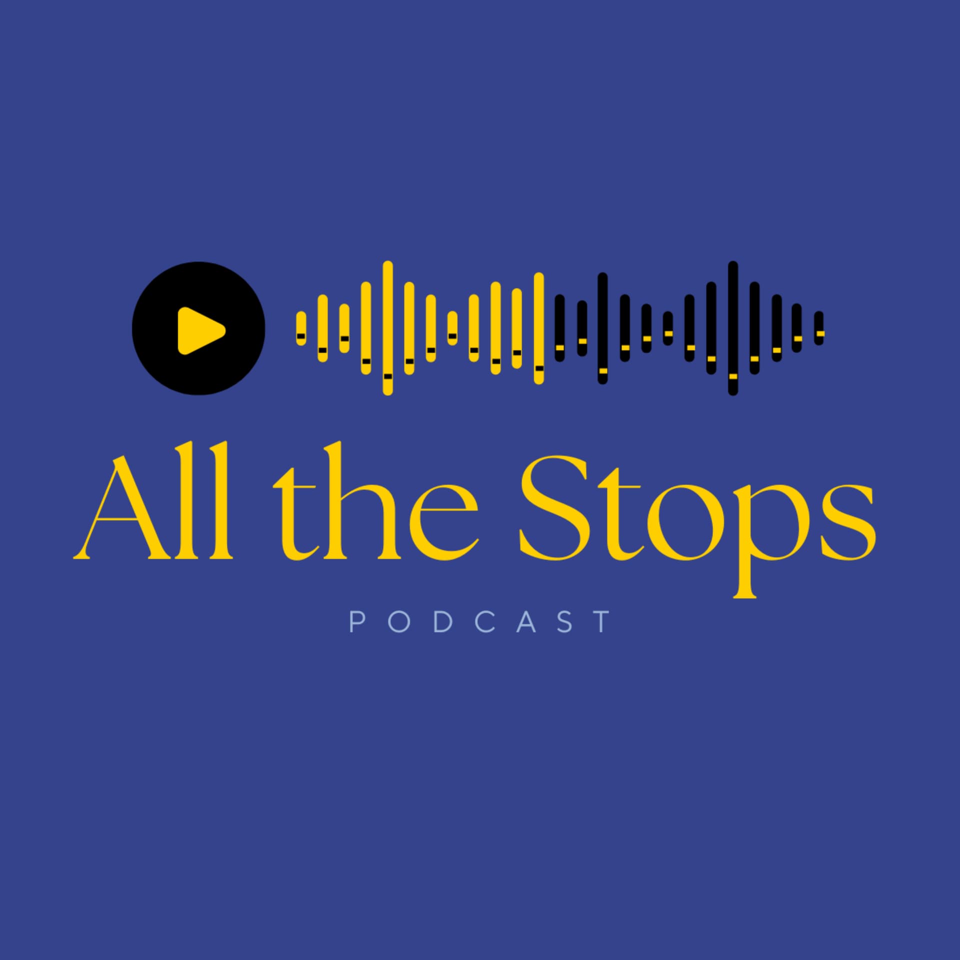All the Stops Podcast - Podcasts