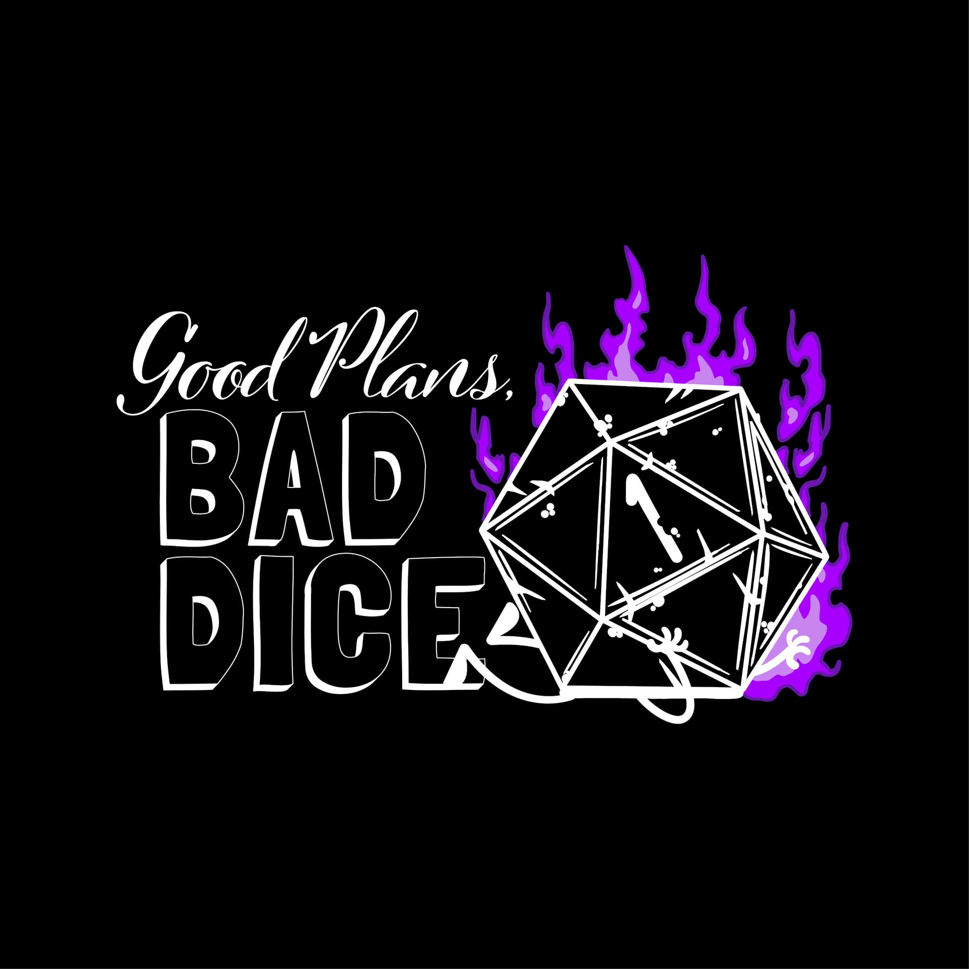 Good Plans, Bad Dice - Podcasts