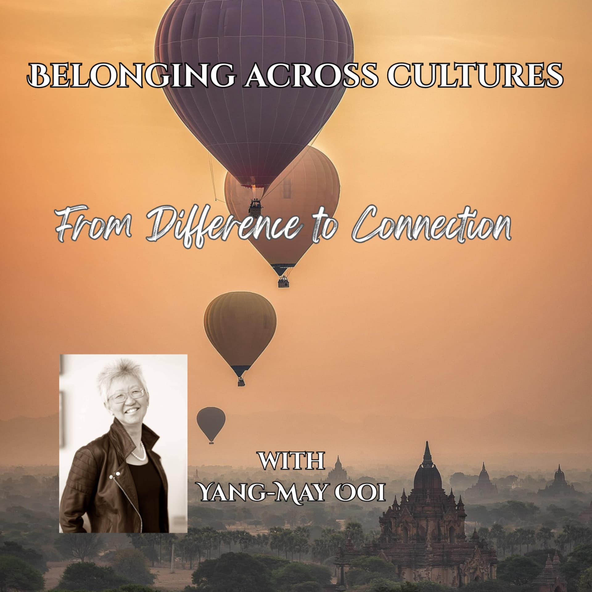 Belonging Across Cultures - Podcasts