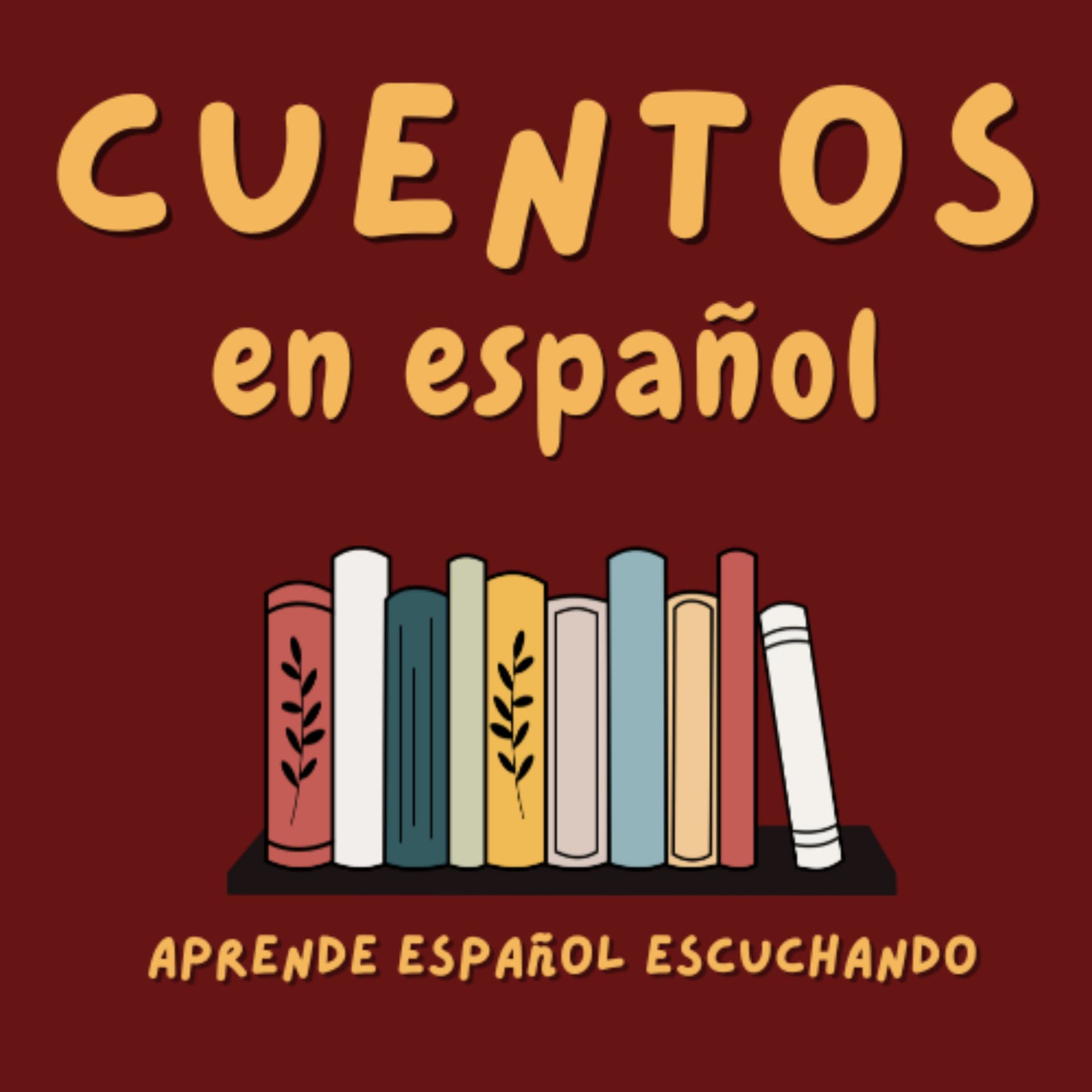 Cuentos en Español (Learn Spanish by Listening) - Podcasts