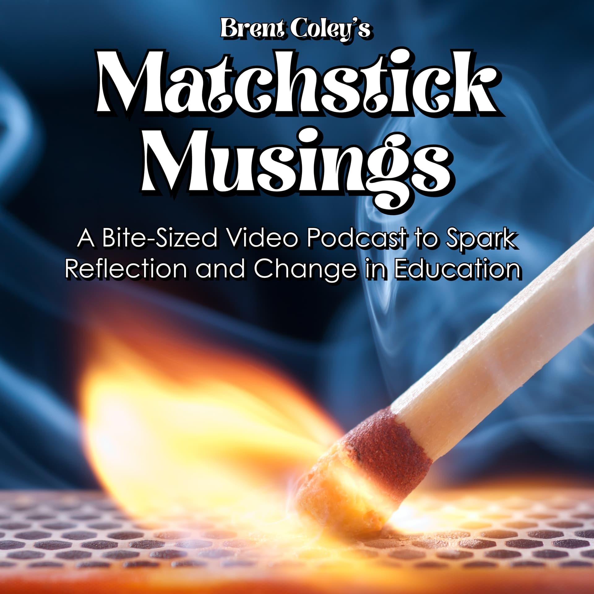 Matchstick Musings - Podcasts