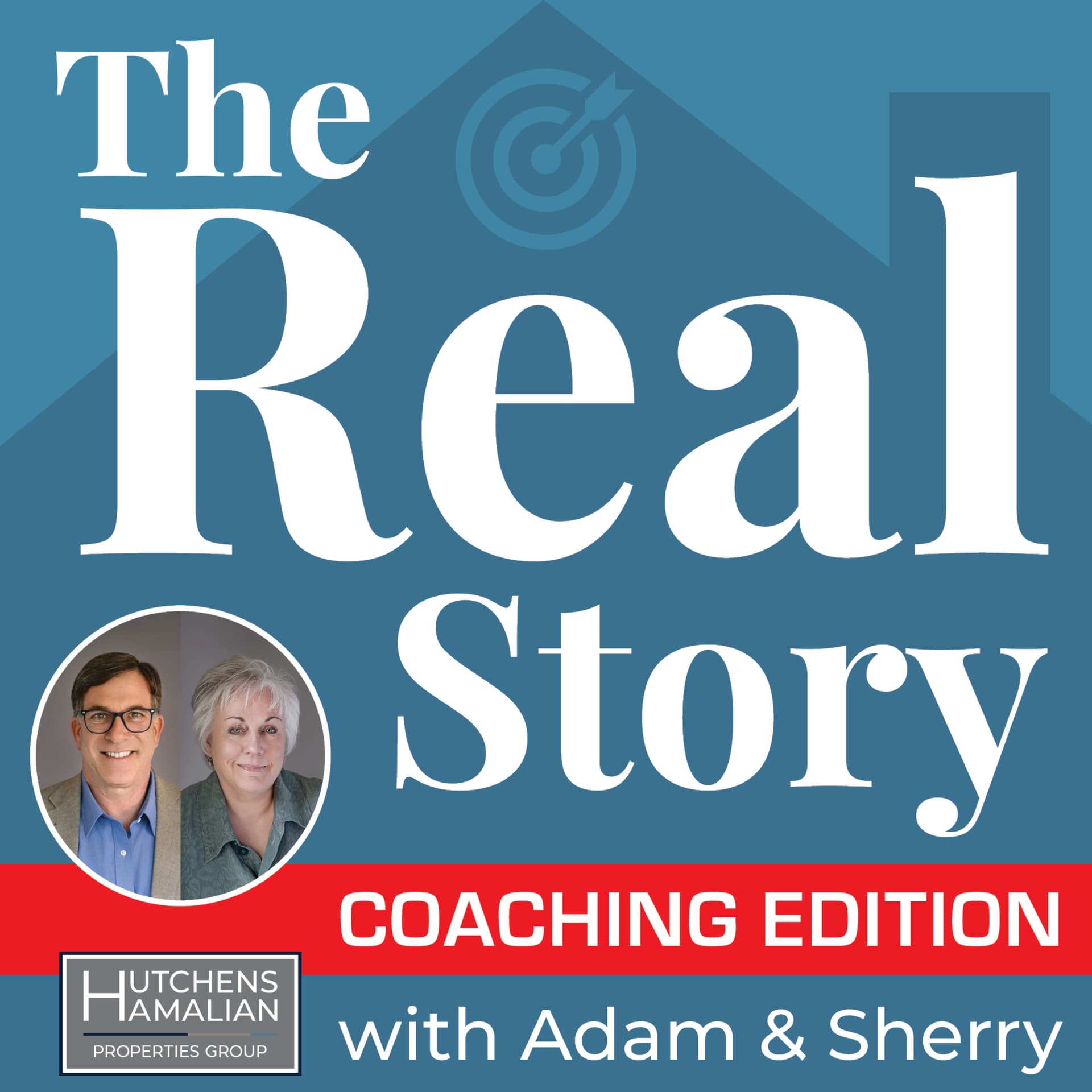 The Real Story w/Adam and Sherry- Coaching Edition - Podcasts