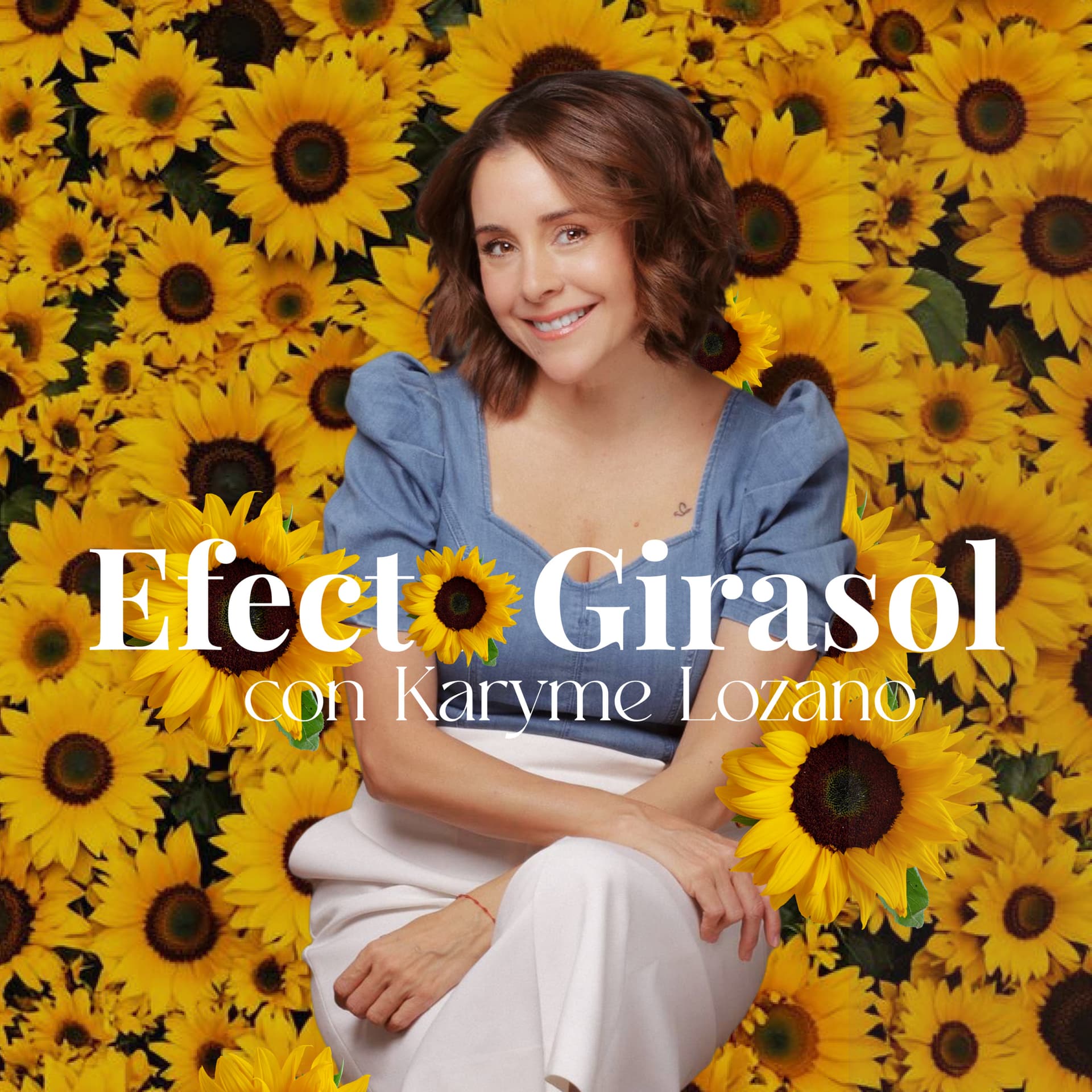 Efecto Girasol - Podcasts