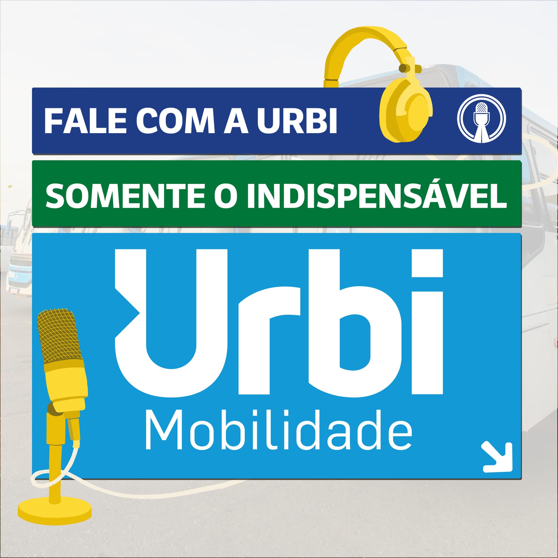 Fale com a Urbi Somente o Indispensável - Podcasts