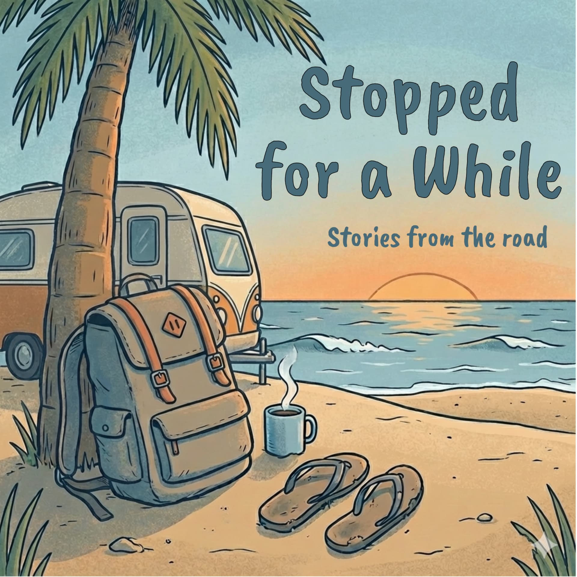 Stopped for a While - Podcasts