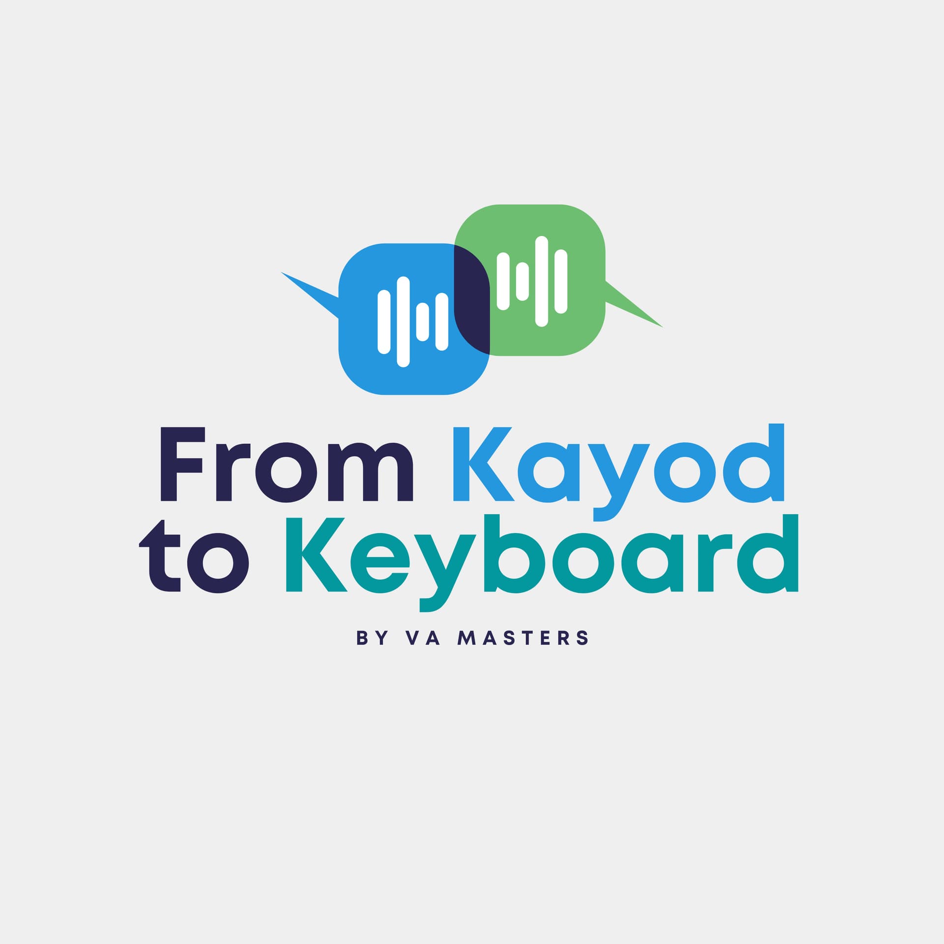 From Kayod to Keyboard by VA Masters - Podcasts