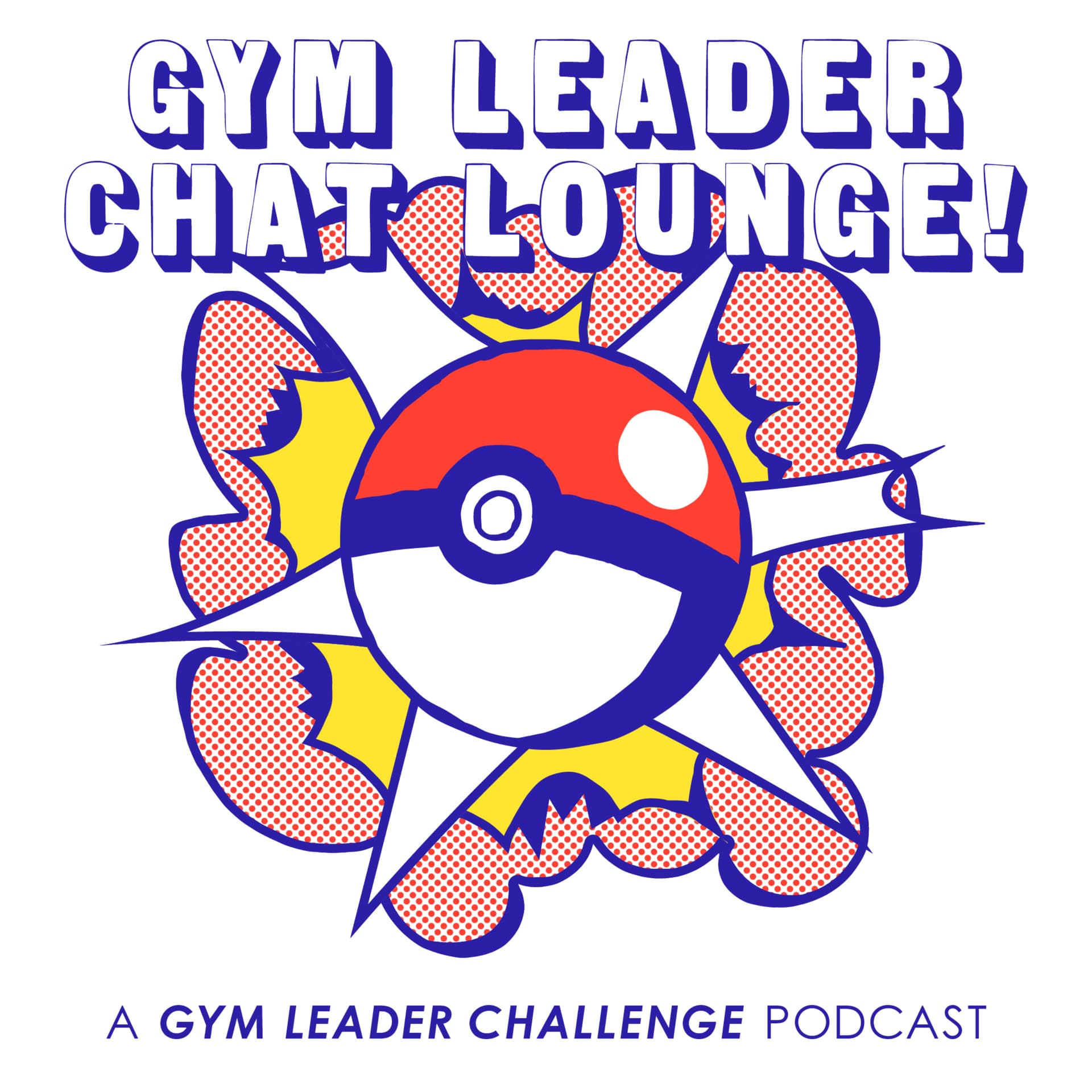 Gym Leader Chat Lounge! | The Gym Leader Challenge Pokémon TCG Podcast - Podcasts