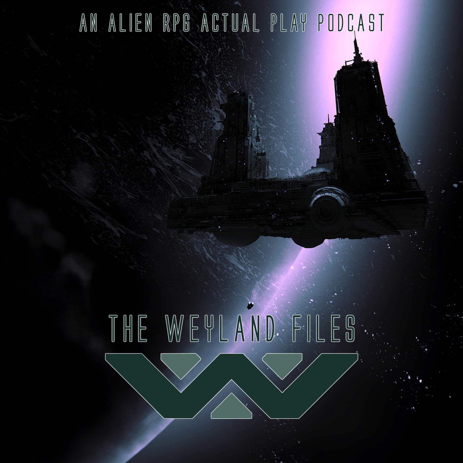 The Weyland Files - Alien RPG - Podcasts