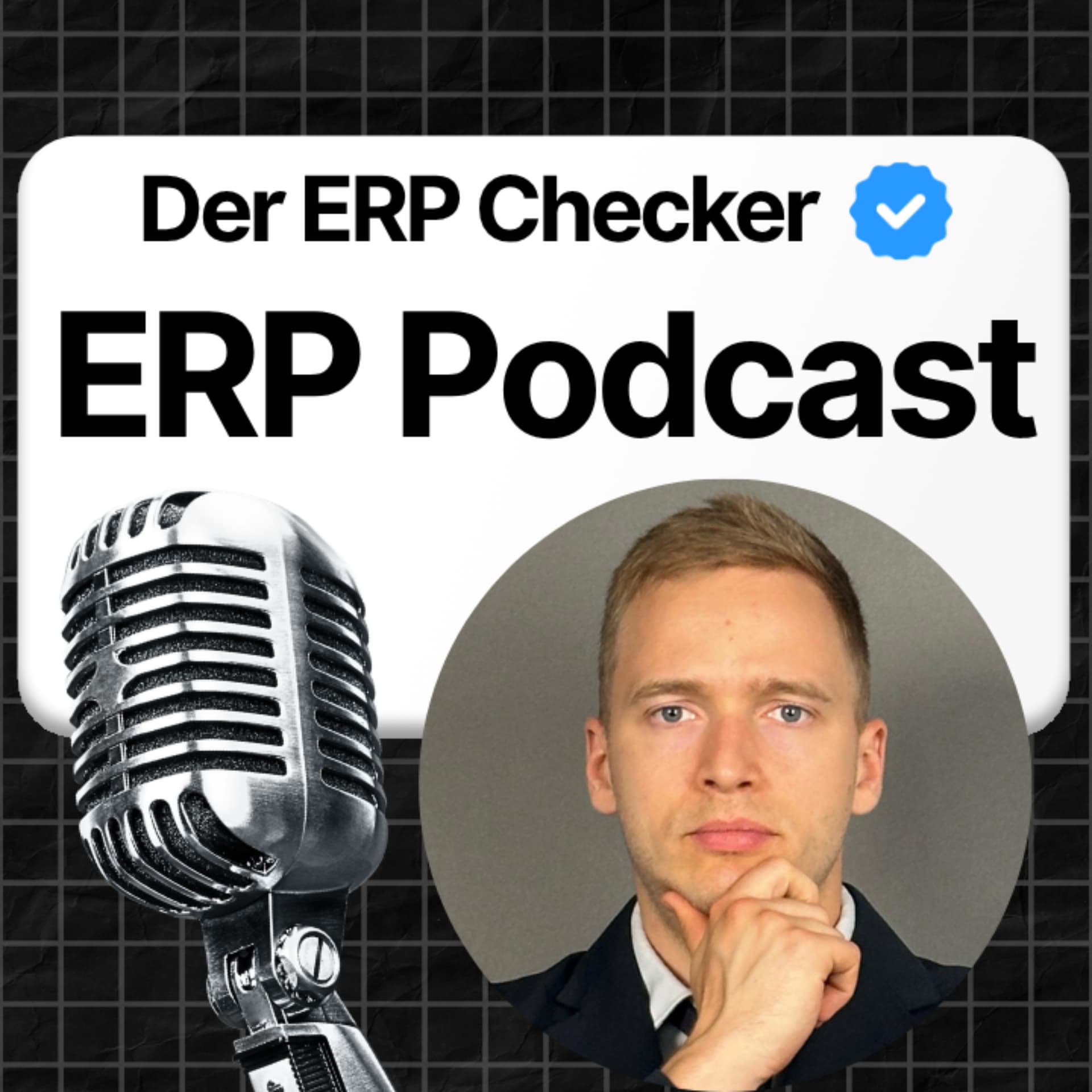 Der ERP-Talk Podcast – ERP-Systeme: Auswahl, Einführung, KI + Digitalisierung (Der ERP Checker) - Podcasts
