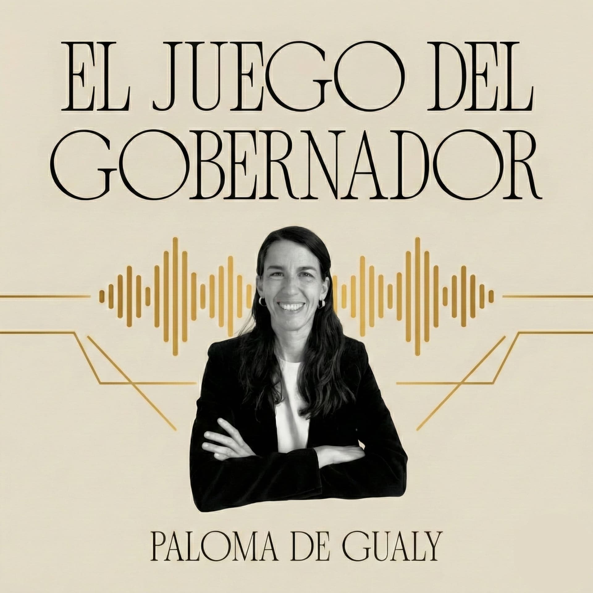 El Juego del Gobernador - Podcasts