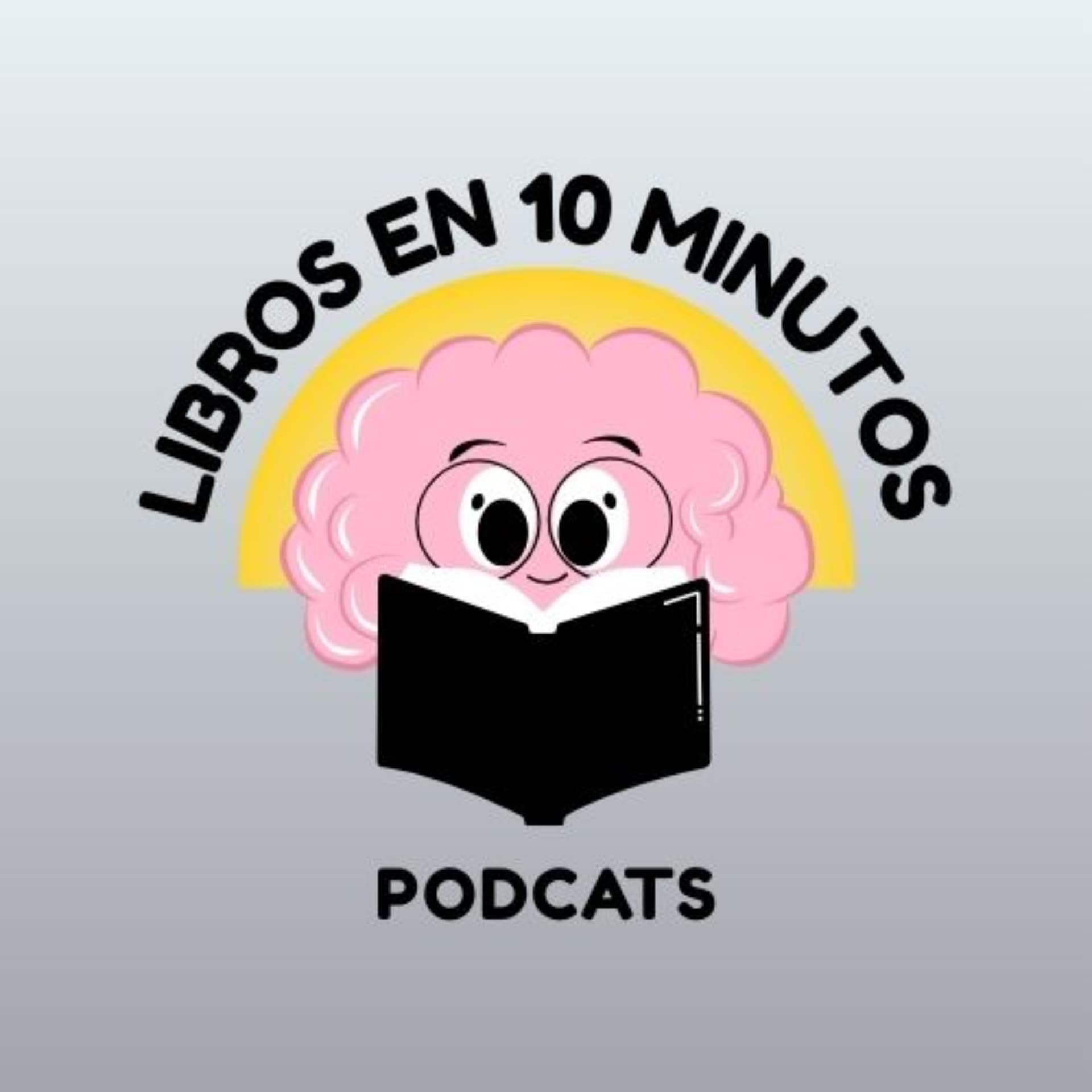 LIBROS EN 10 MIN - Podcasts
