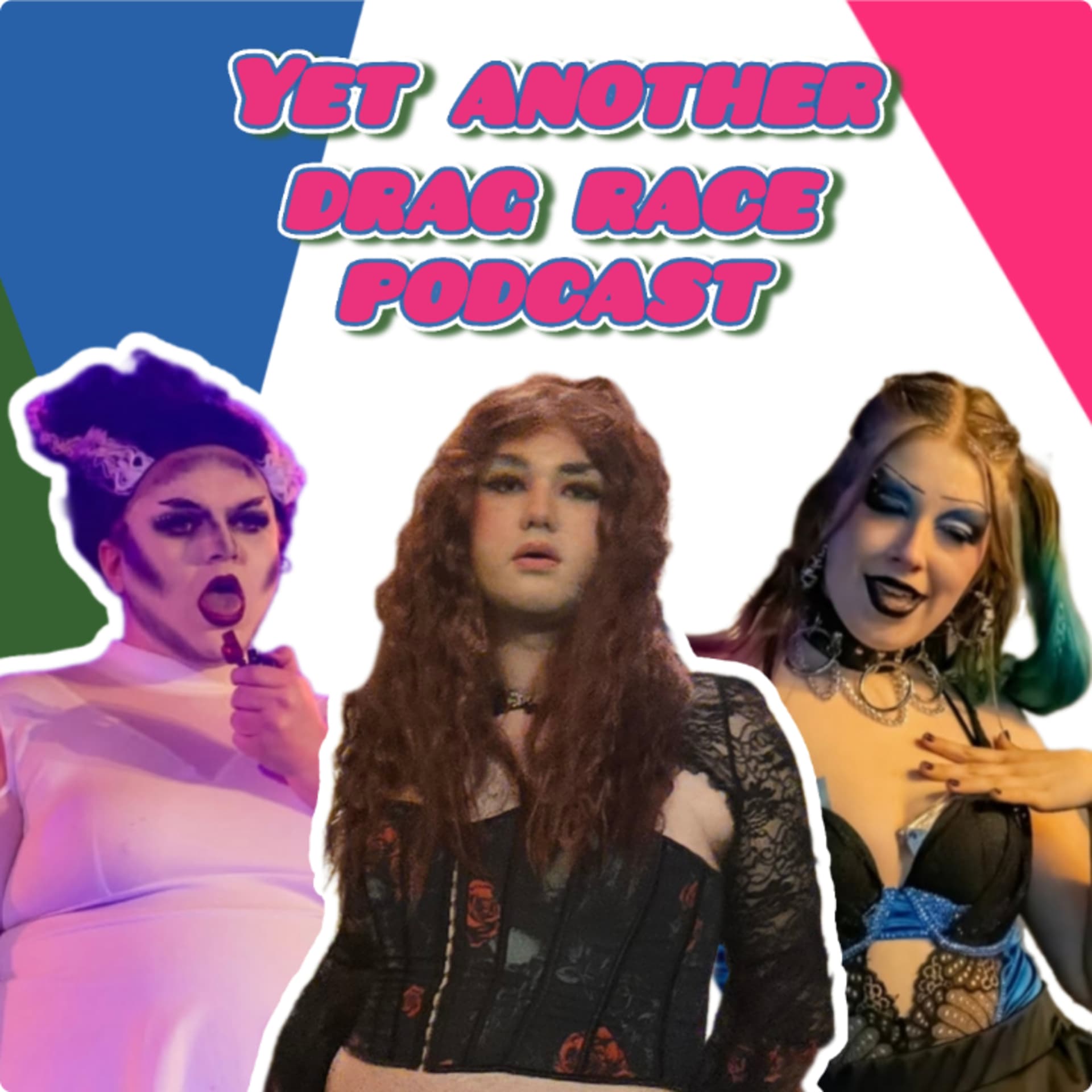 Yet Another Drag Race Podcast - Podcasts