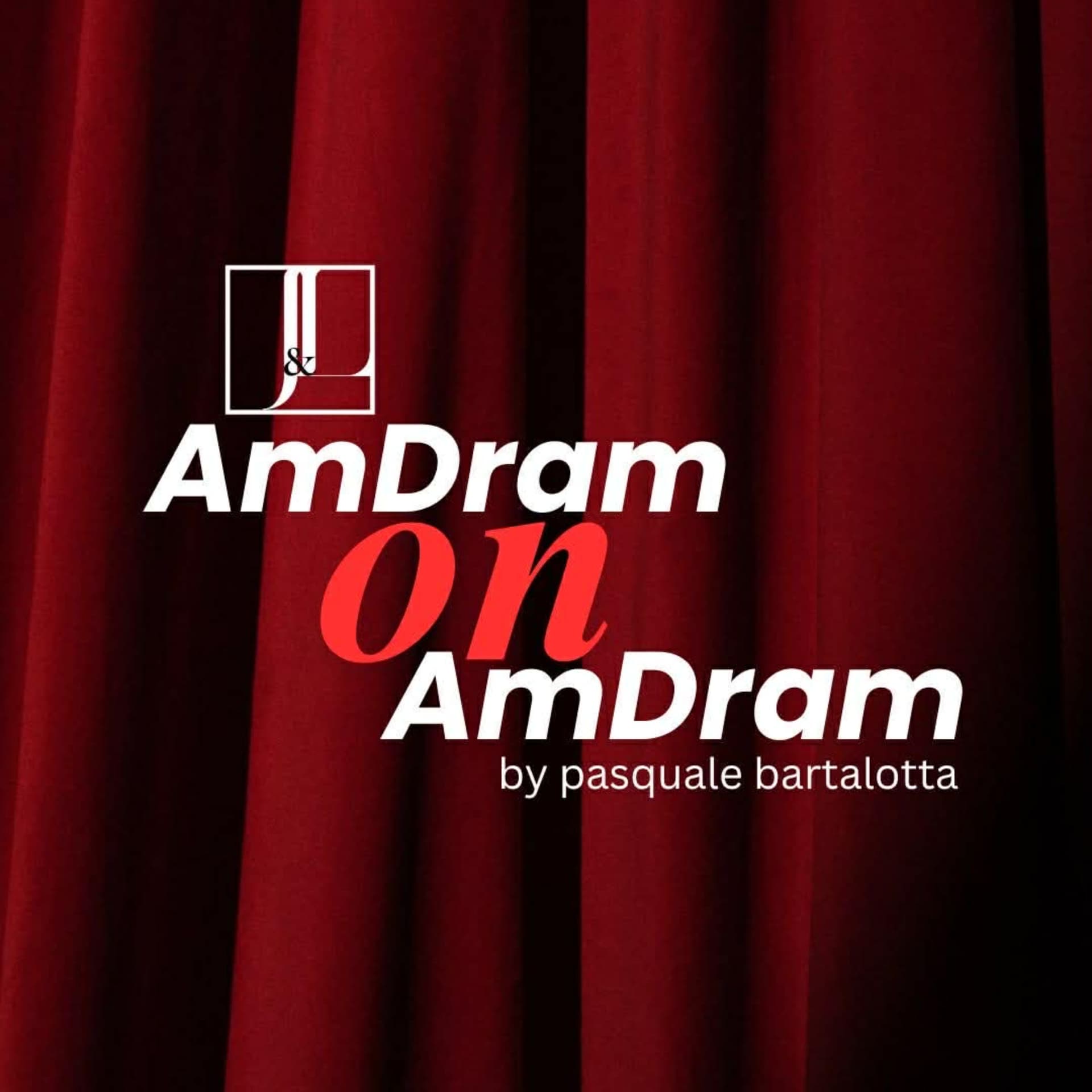 AmDram on AmDram - Podcasts