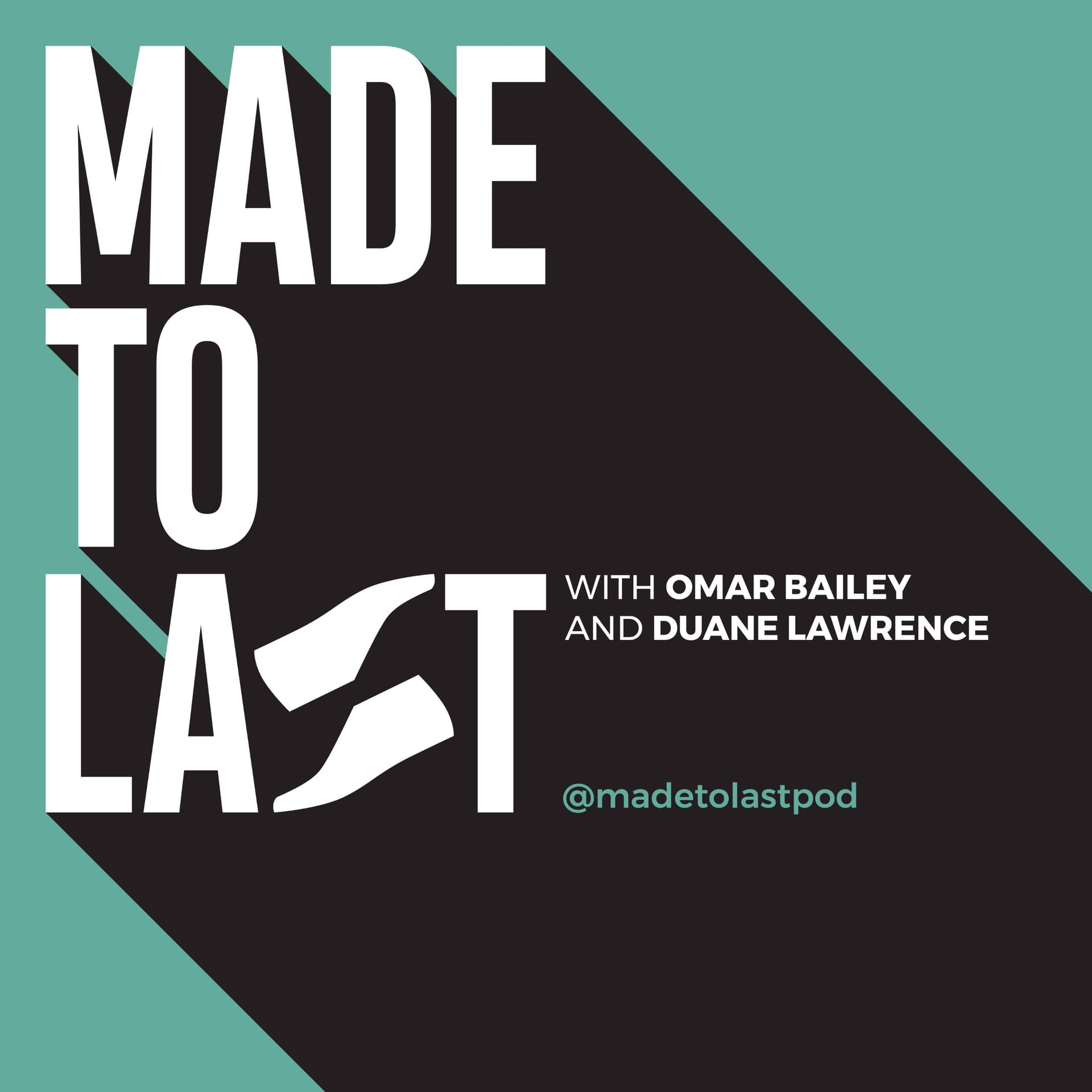 Made to Last Podcast - Podcasts