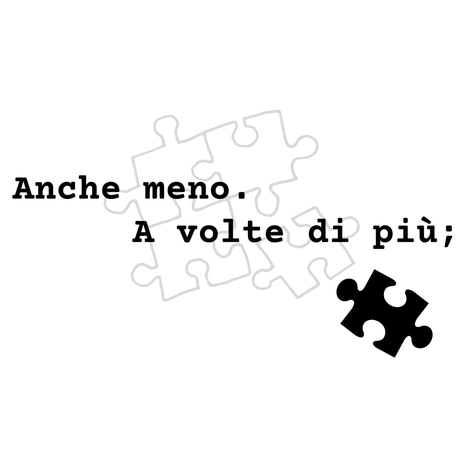 Anche meno. A volte di più; - Podcasts